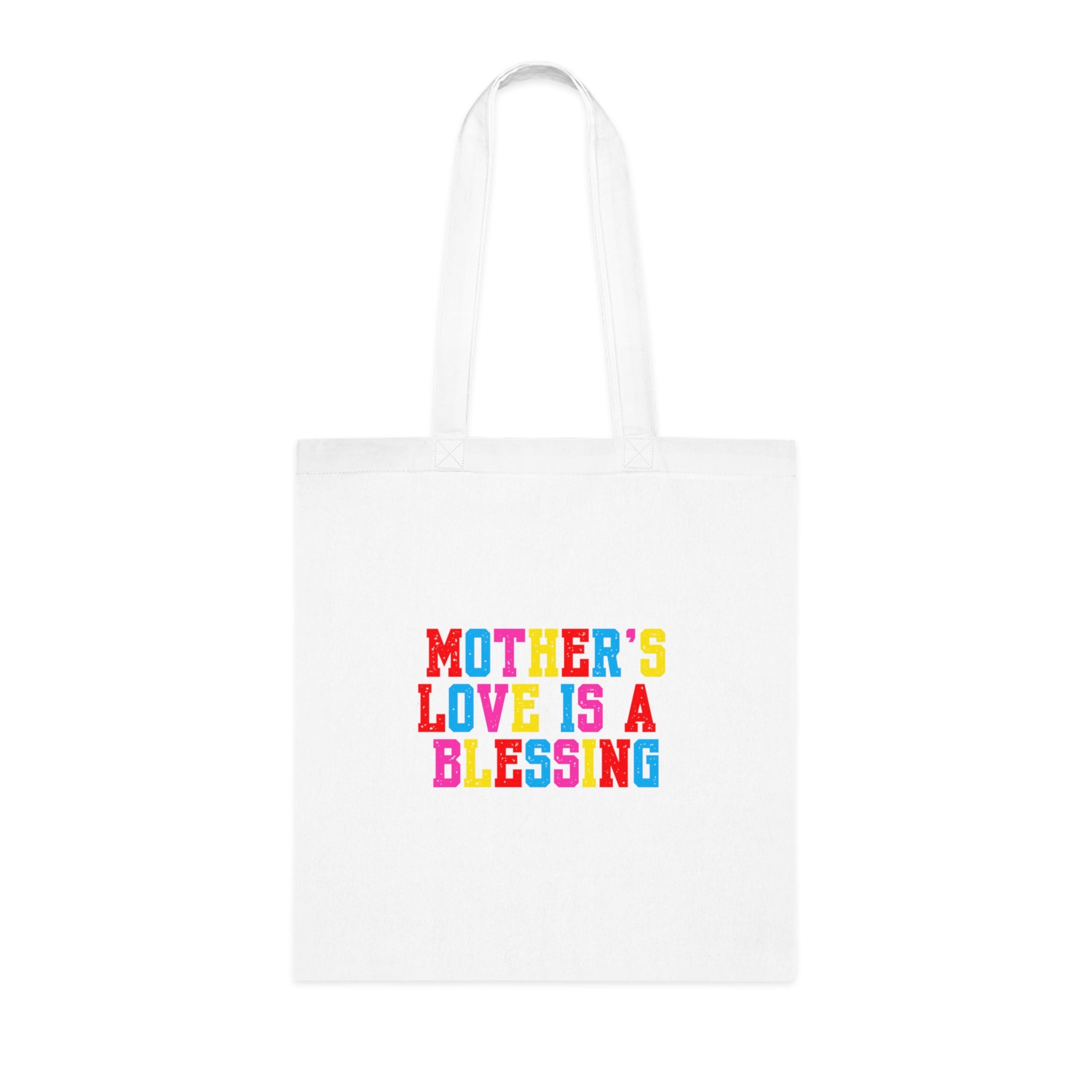 Mother's Love Is A Blessing Cotton Tote — Colourful Mother's Day Gift Bag