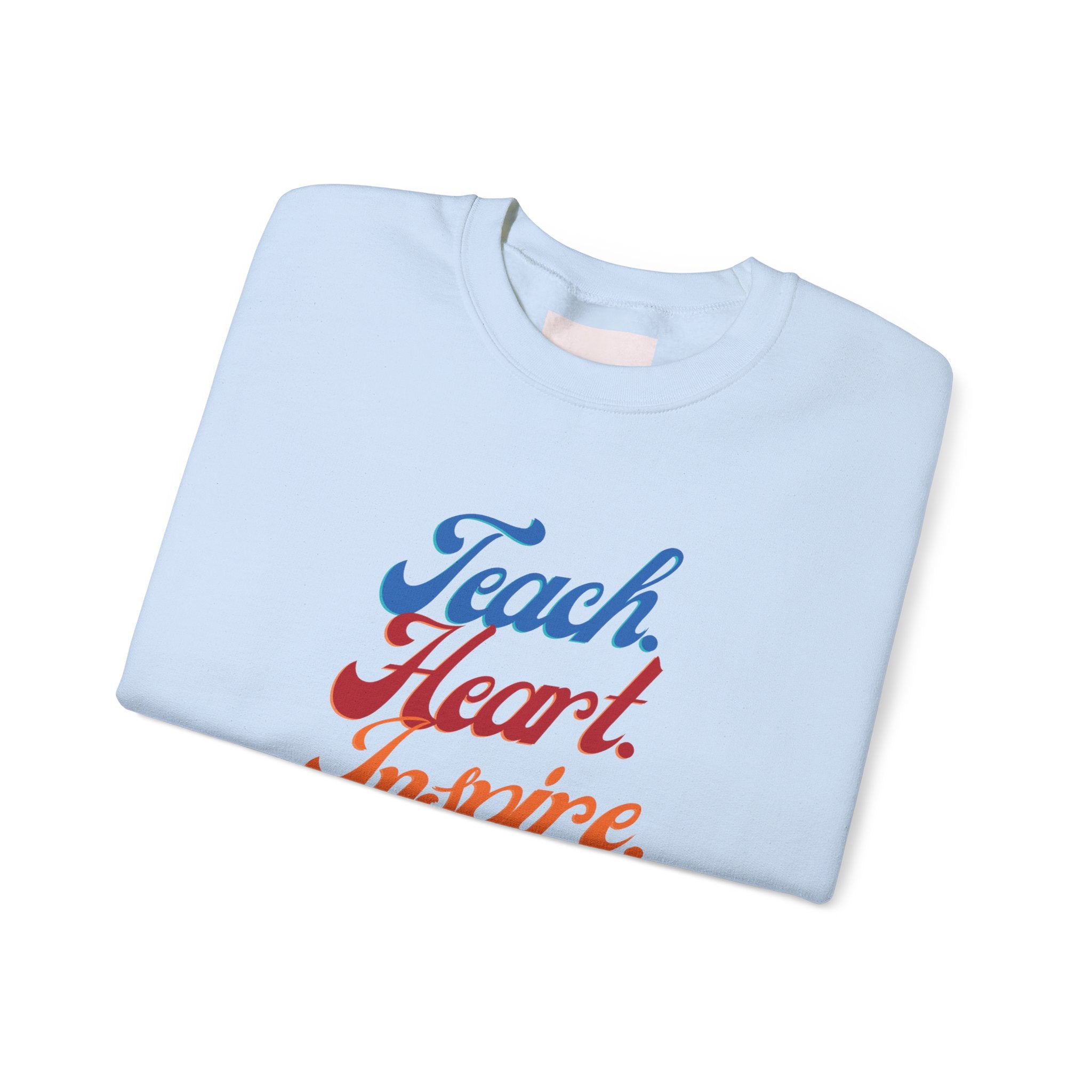 Teacher 'Teach • Heart • Inspire' Crewneck Sweatshirt — Teacher Appreciation Gift