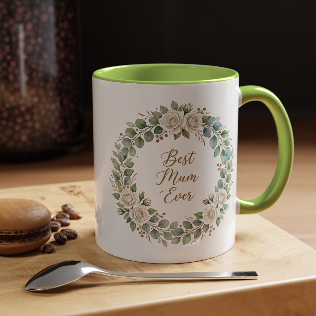 Best Mum Ever Floral Wreath Accent Coffee Mug (11/15oz)