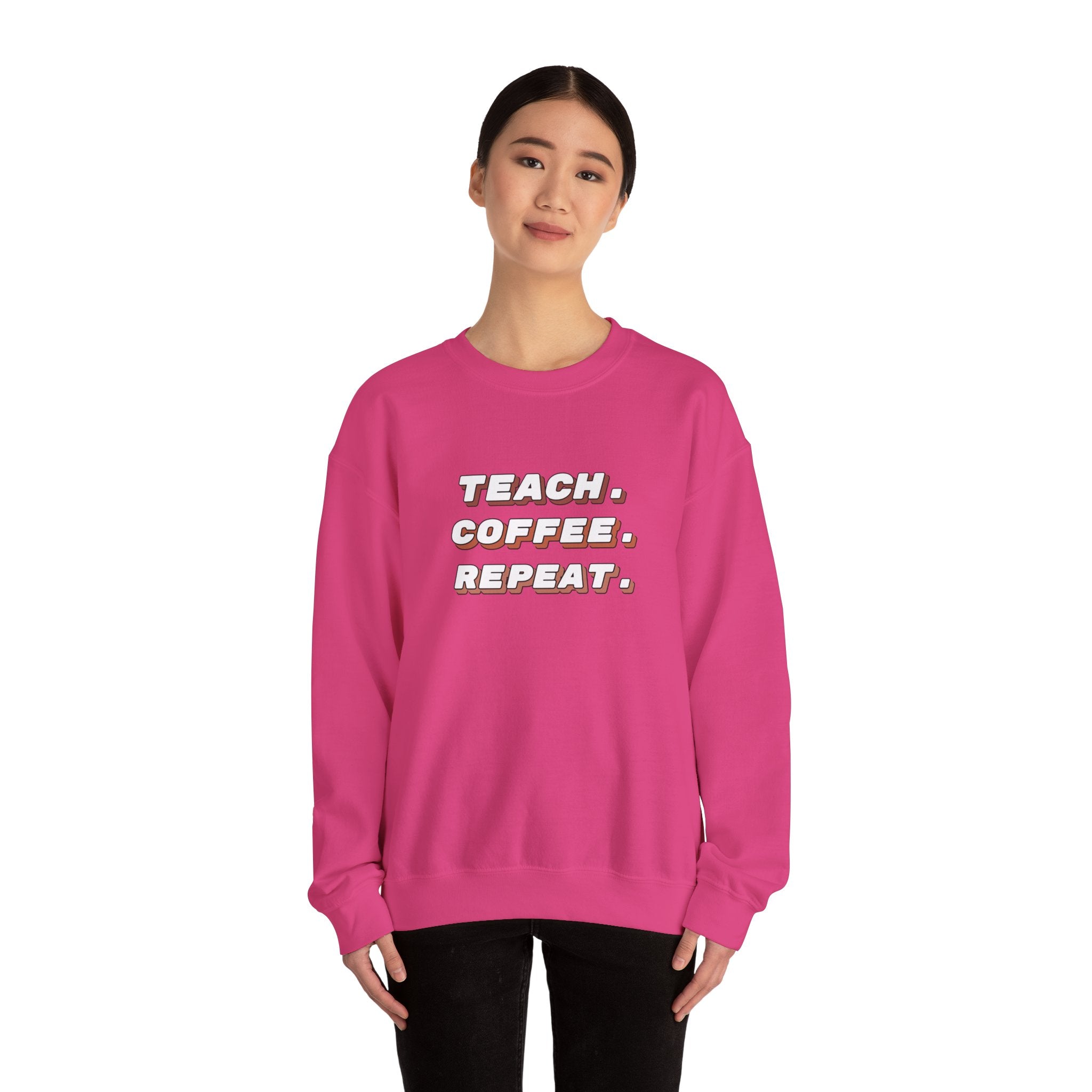 Teacher "Teach • Coffee • Repeat" Crewneck Sweatshirt — Teacher Appreciation Gift