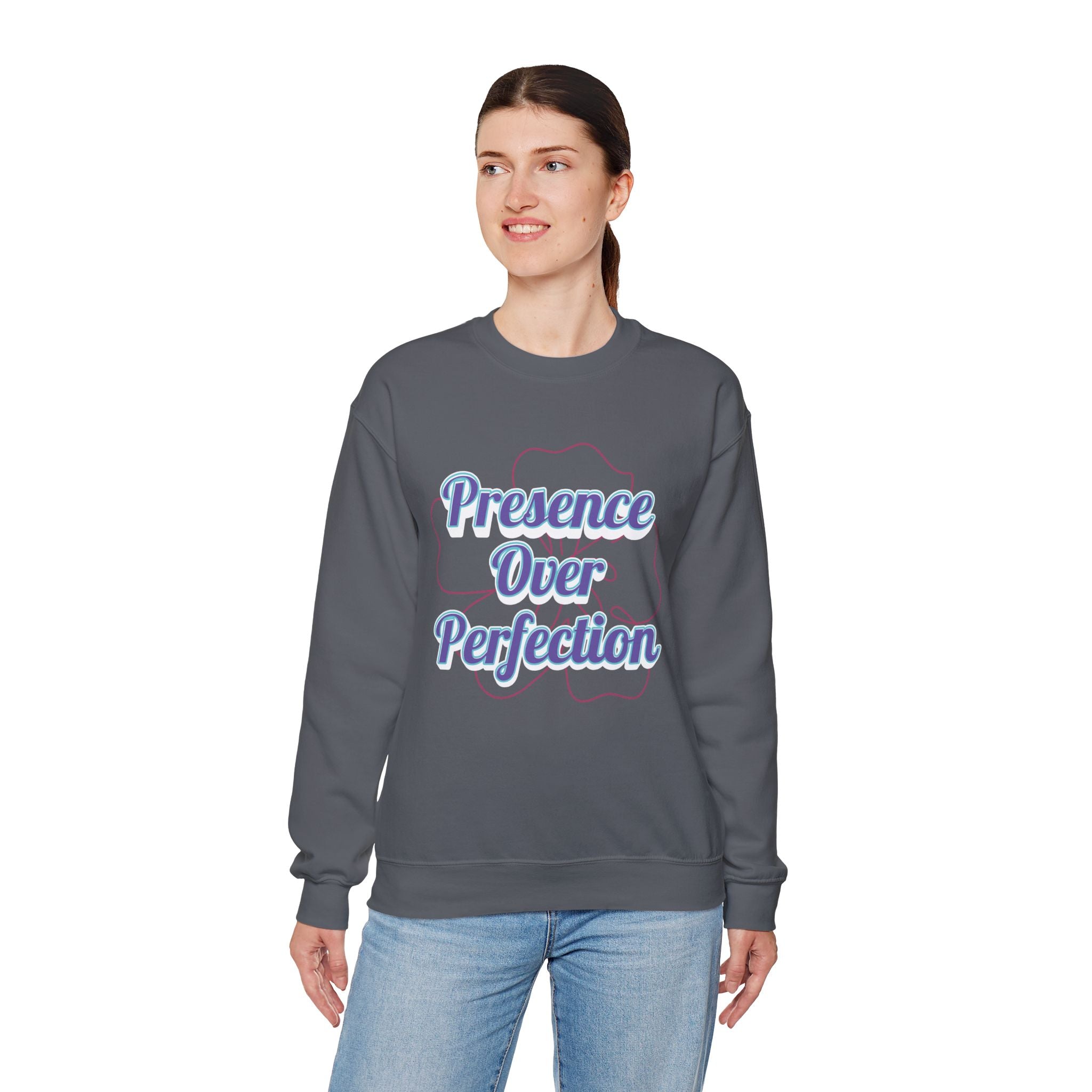 Presence Over Perfection Mother's Day Sweatshirt — Colourful Crewneck