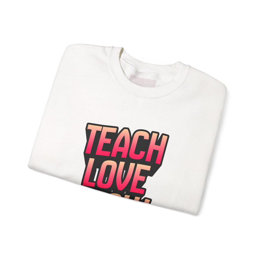 Teach Love Grow Teacher Appreciation Crewneck Sweatshirt