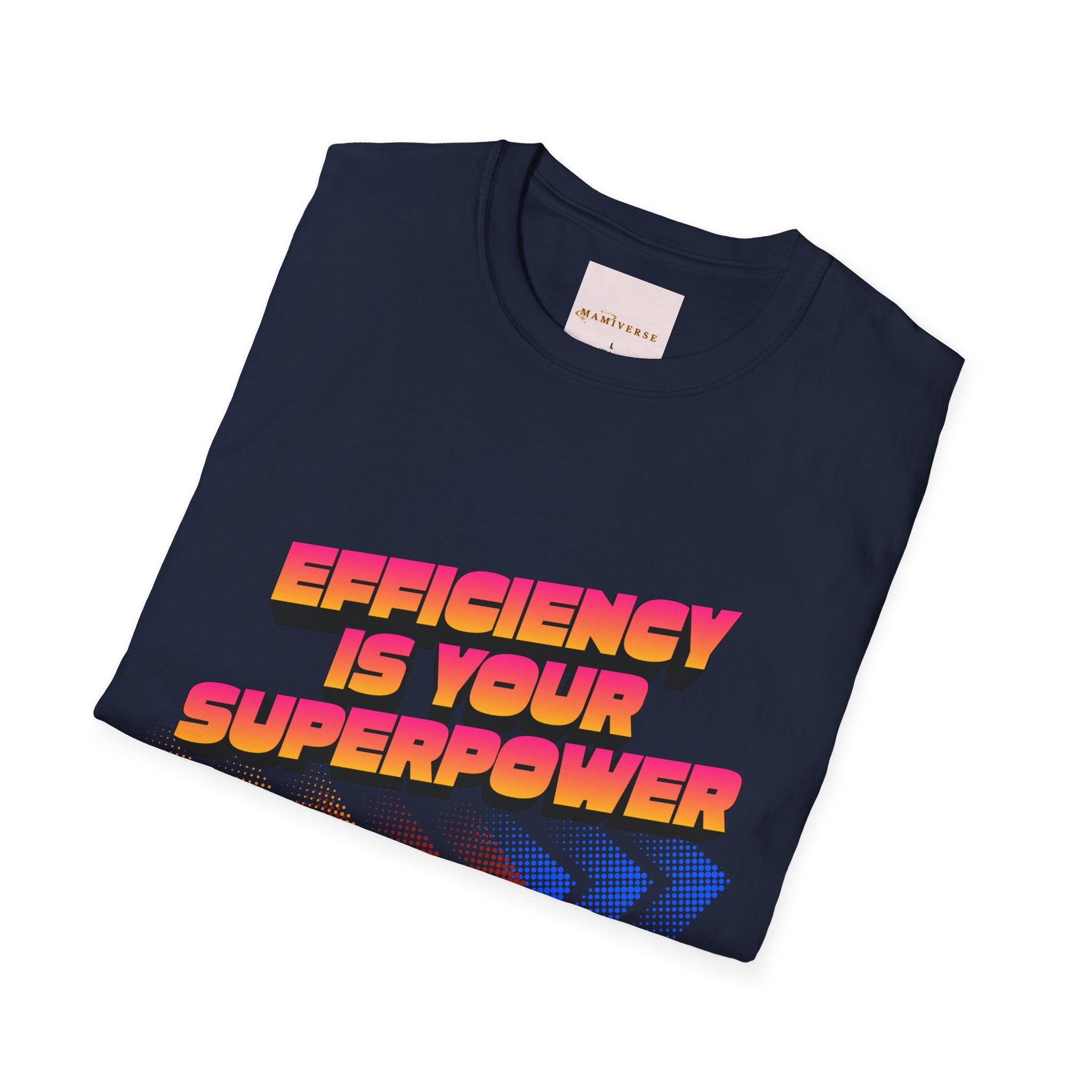 Efficiency Is Your Superpower Retro Motivational Appreciation Gift T-Shirt