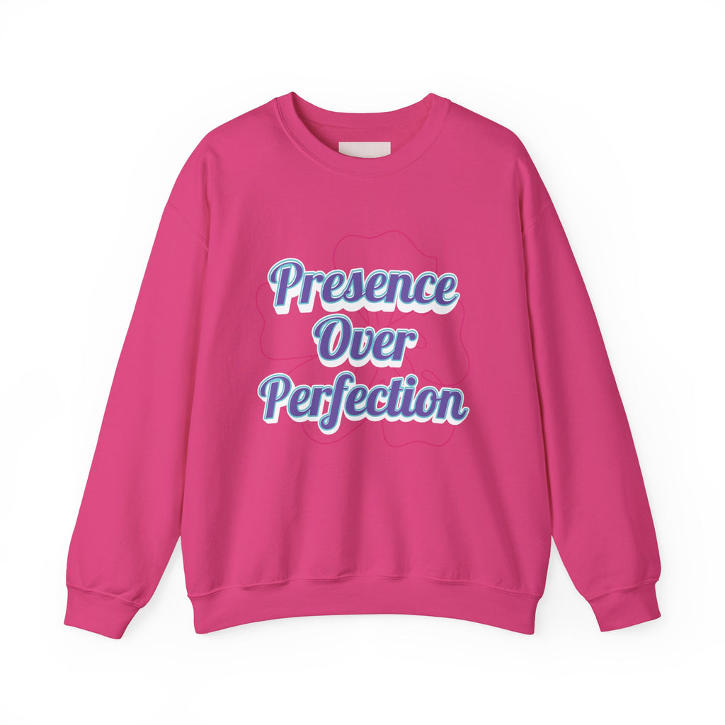 Presence Over Perfection Mother's Day Sweatshirt — Colourful Crewneck