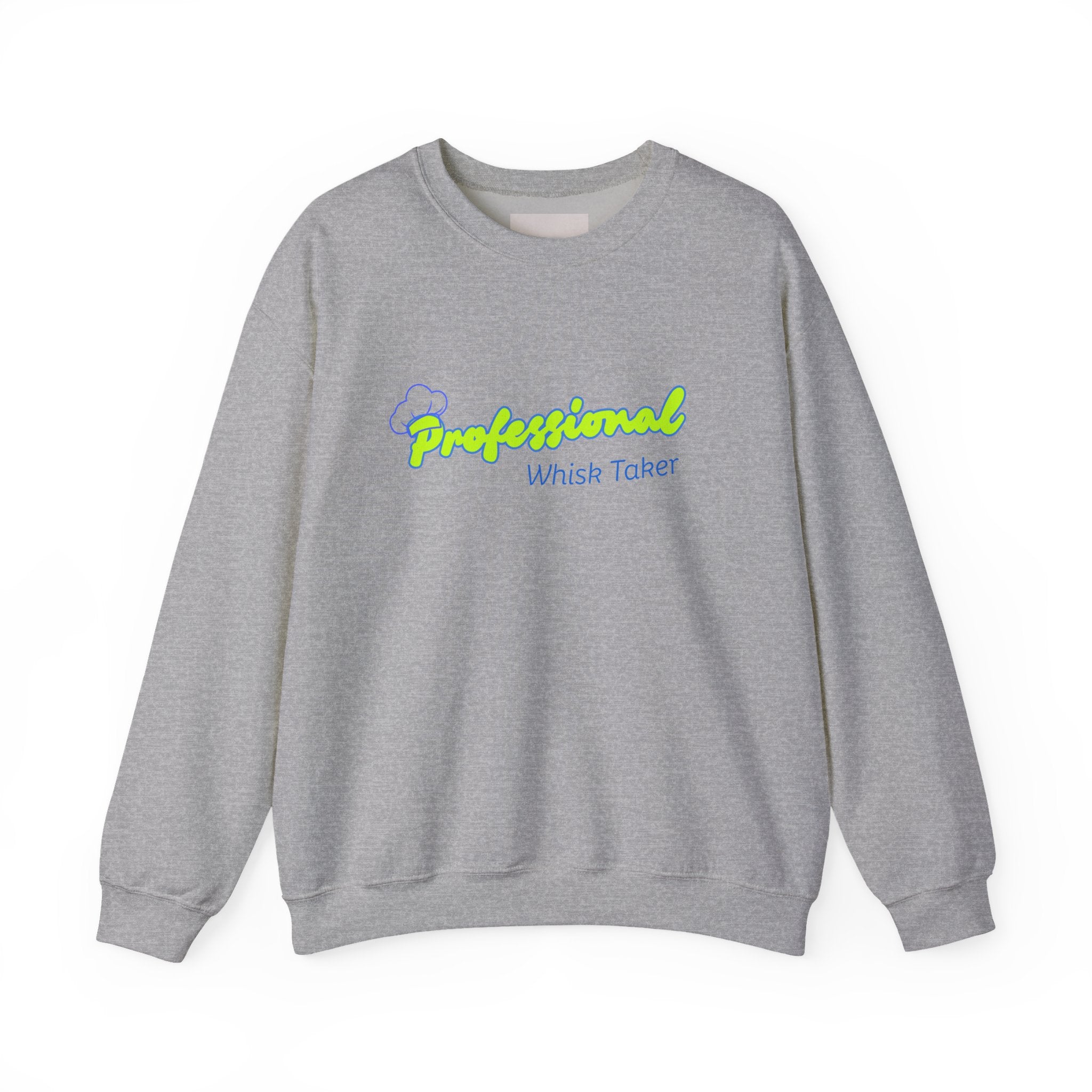 Chef Mom "Professional Whisk Taker" Crewneck Sweatshirt — Mom Chef Appreciation Gift