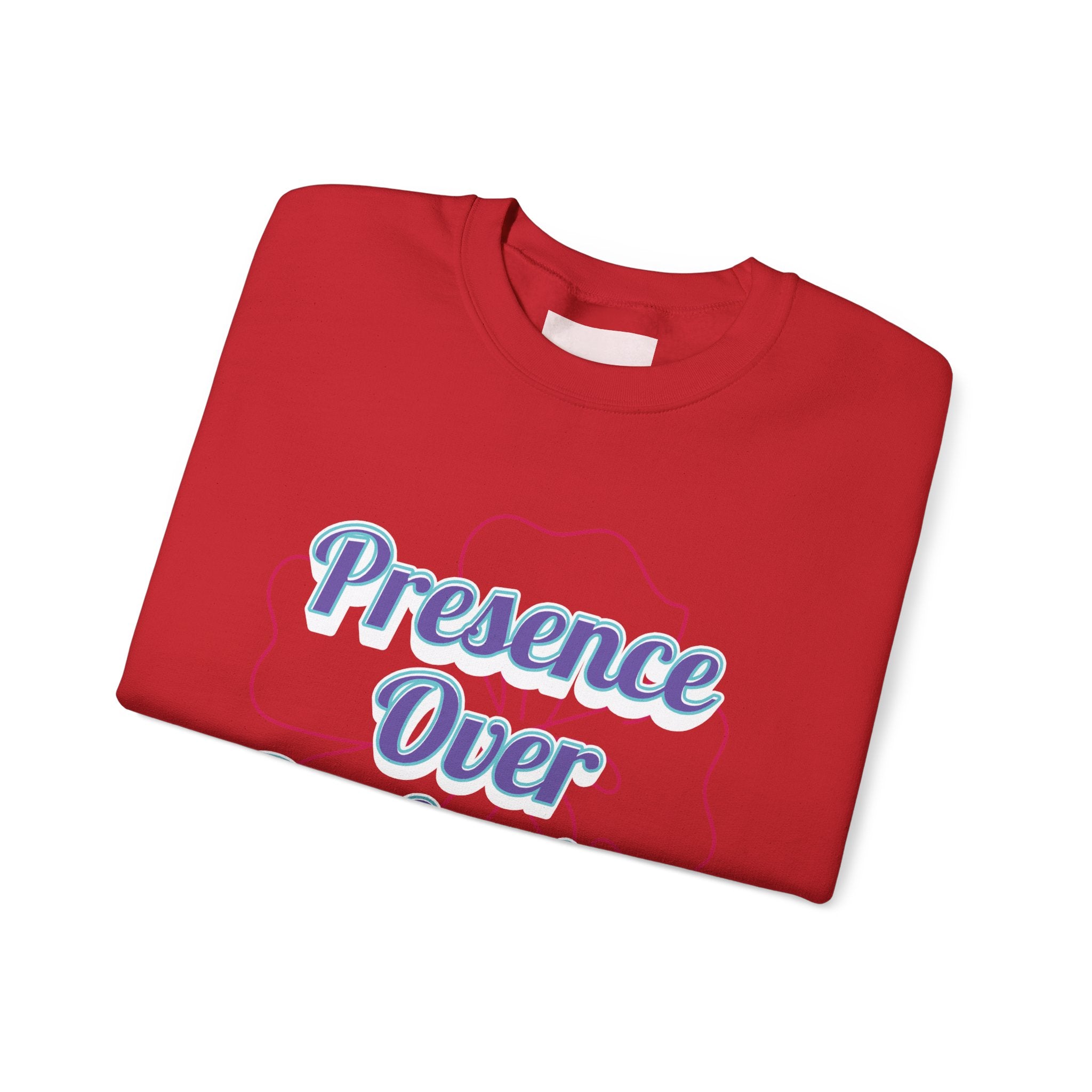 Presence Over Perfection Mother's Day Sweatshirt — Colourful Crewneck