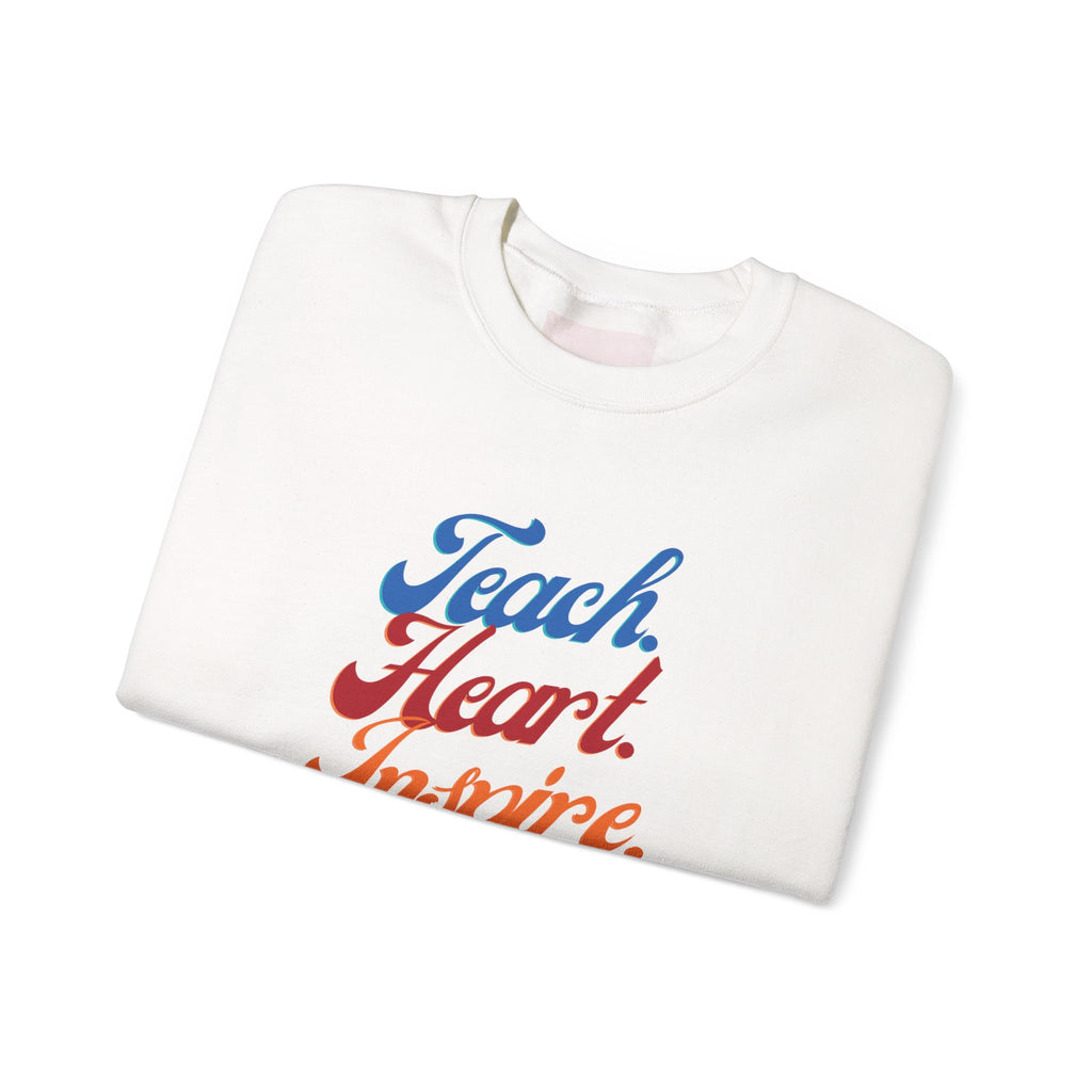 Teacher 'Teach • Heart • Inspire' Crewneck Sweatshirt — Teacher Appreciation Gift