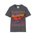 Mummy Mode On 90s Retro Mother's Day T-Shirt