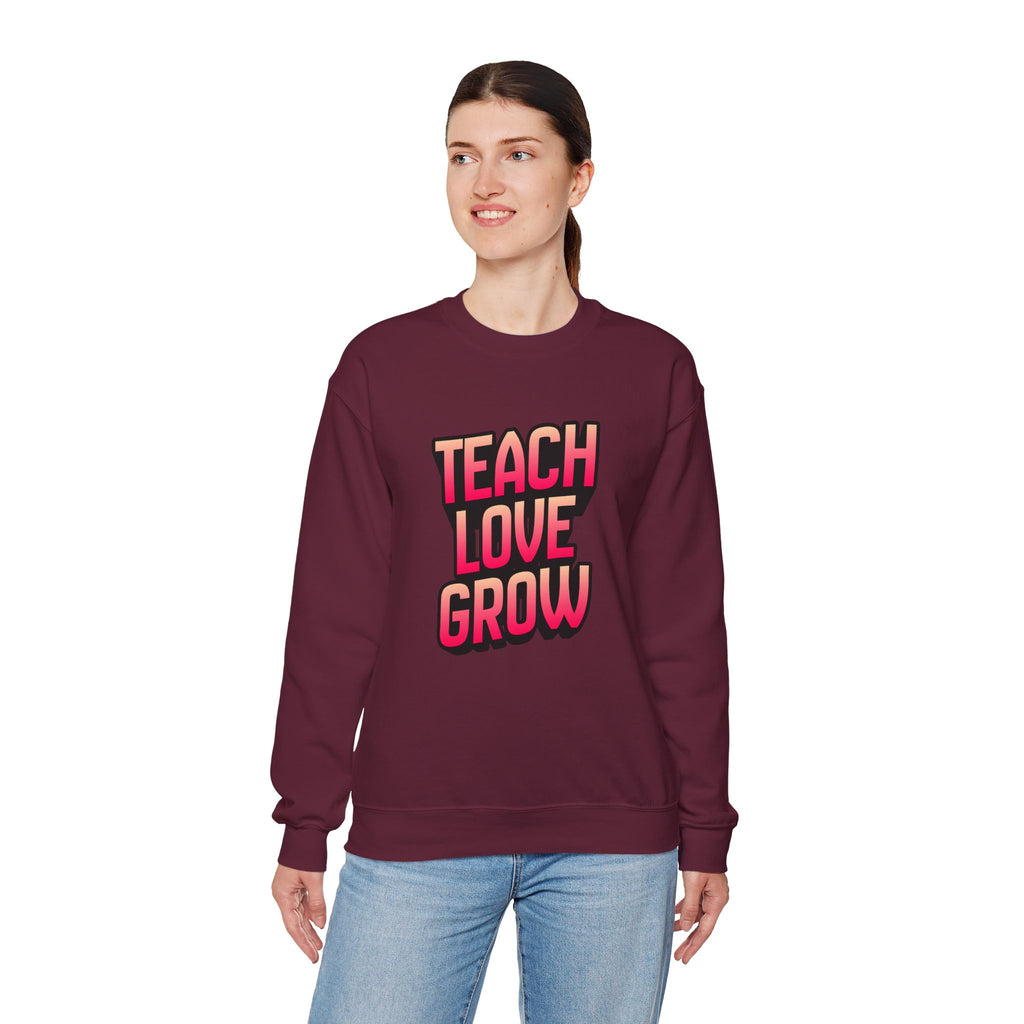 Teach Love Grow Teacher Appreciation Crewneck Sweatshirt