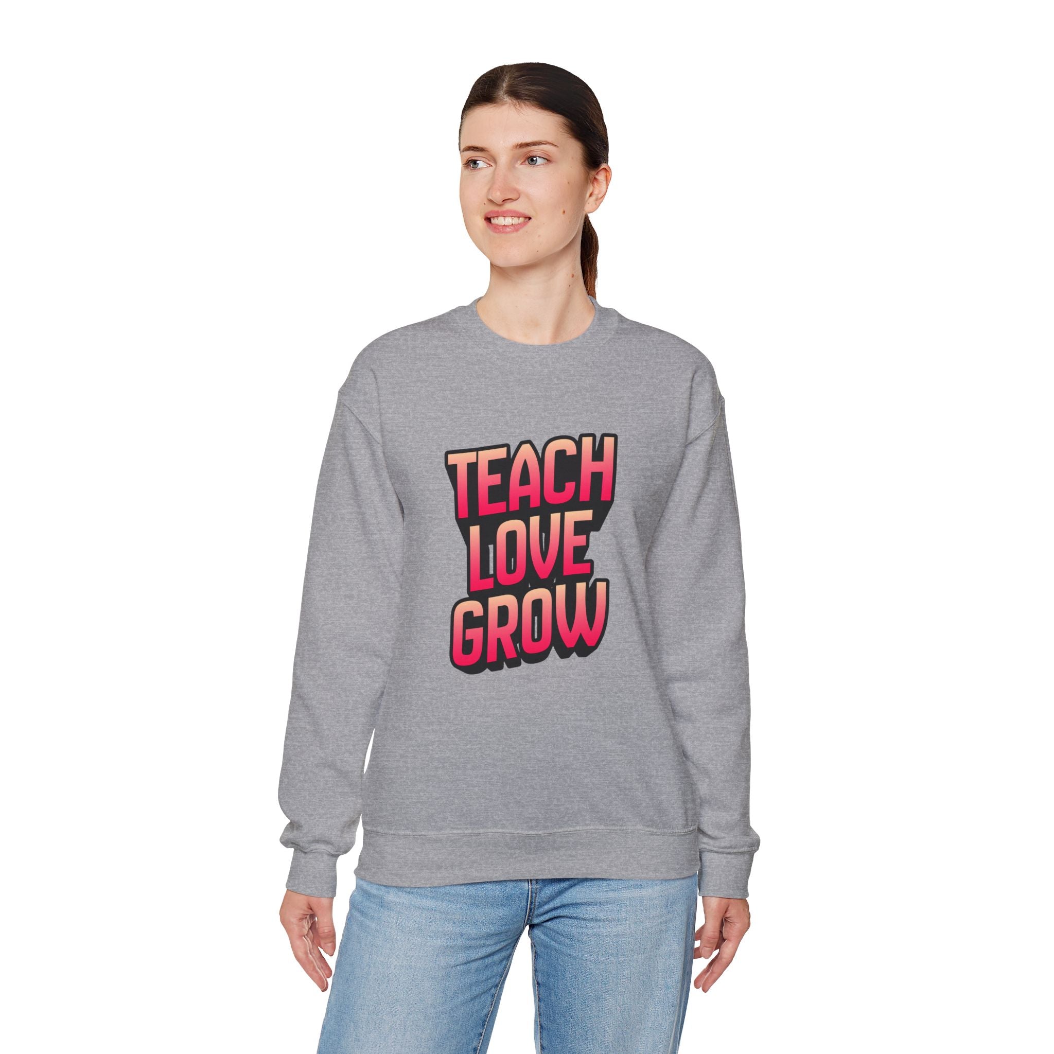 Teach Love Grow Teacher Appreciation Crewneck Sweatshirt