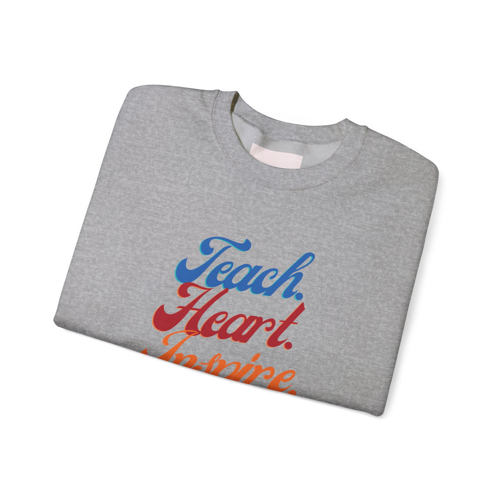 Teacher 'Teach • Heart • Inspire' Crewneck Sweatshirt — Teacher Appreciation Gift