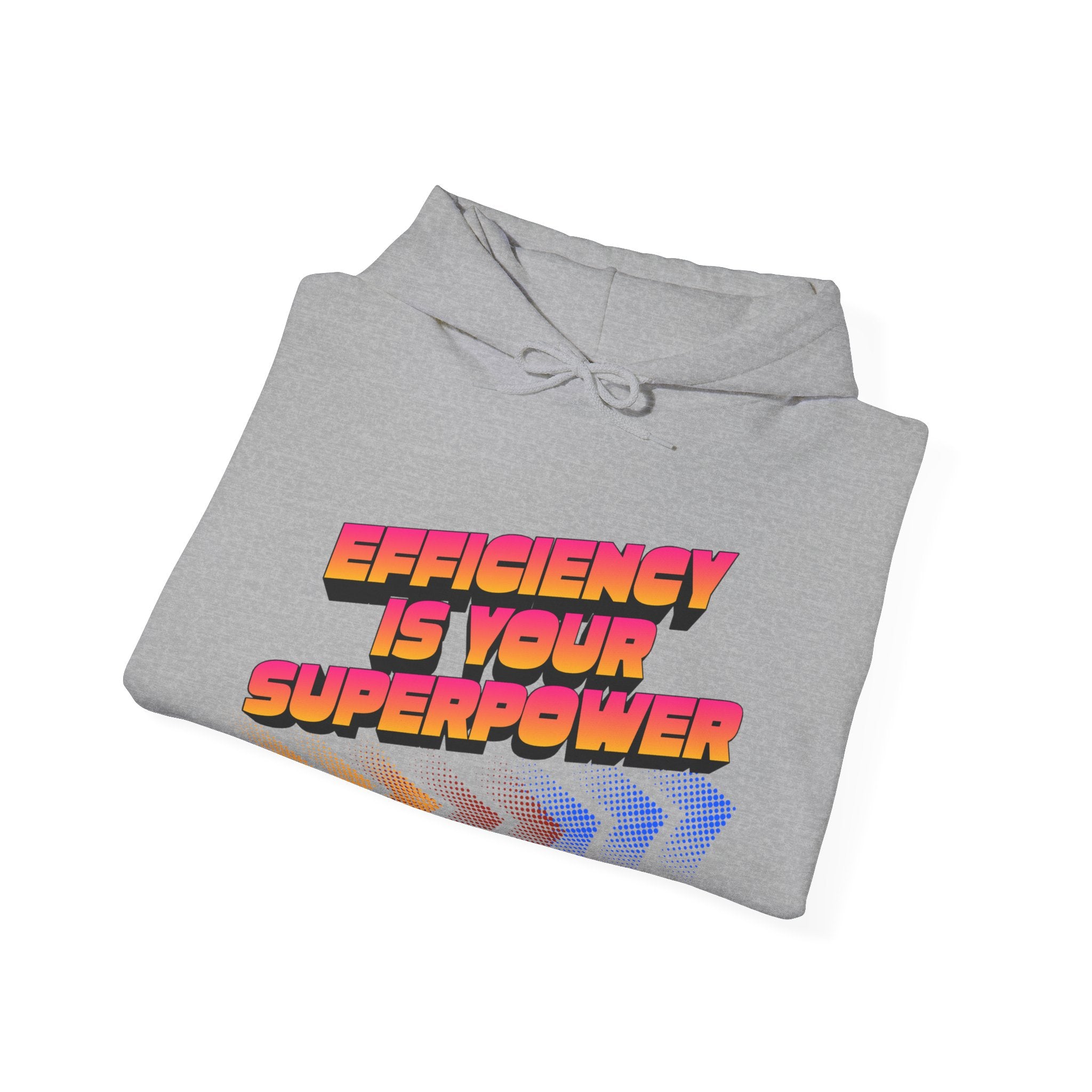 Efficiency Is Your Superpower Hoodie — Retro Motivational Sweatshirt for Busy Mums & Productivity Lovers