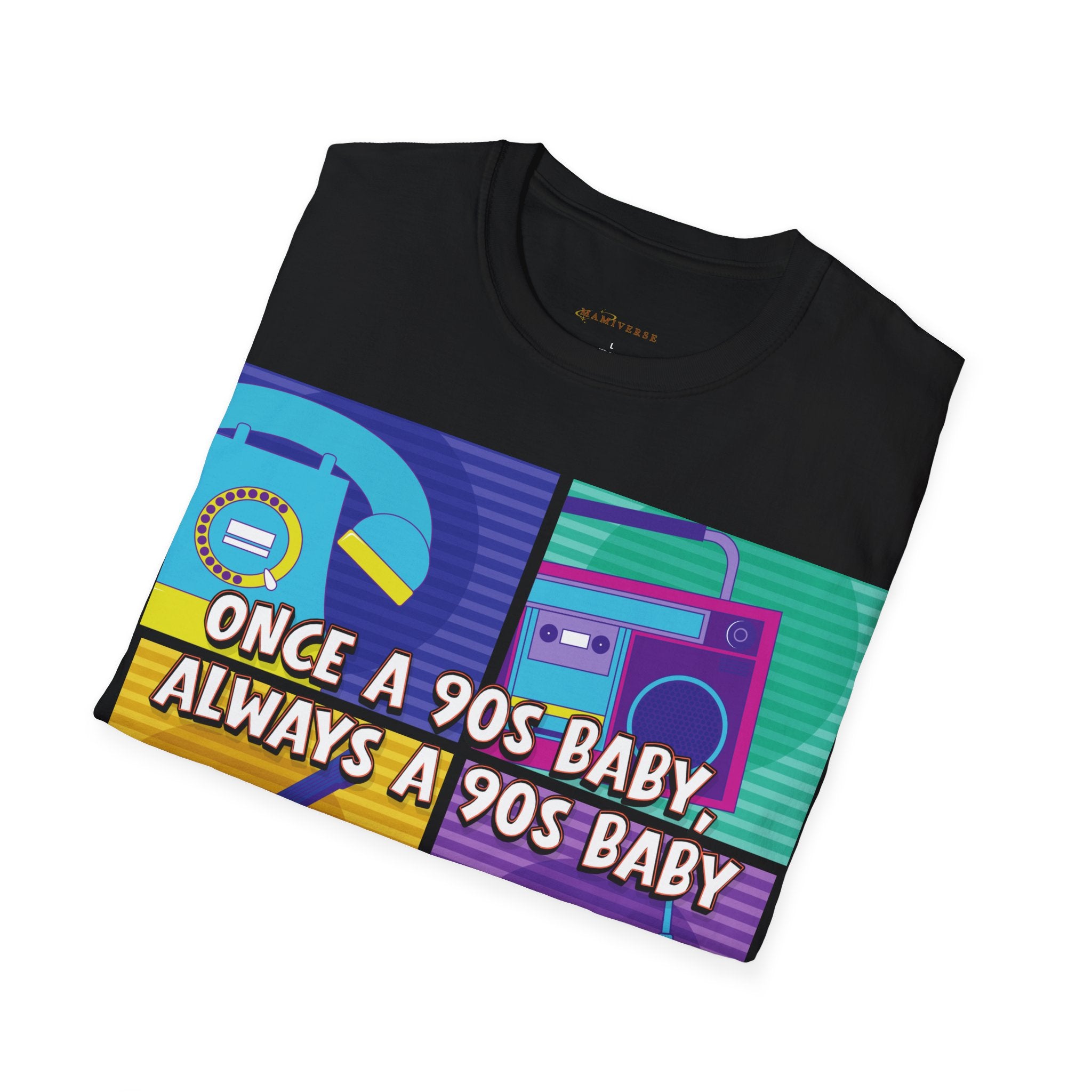 Once A 90s Baby Always A 90s Baby Mother's Day T-Shirt