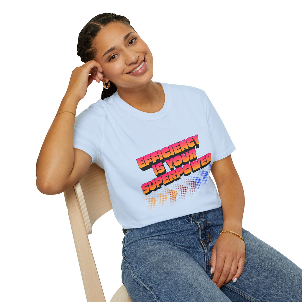 Efficiency Is Your Superpower Retro Motivational Appreciation Gift T-Shirt