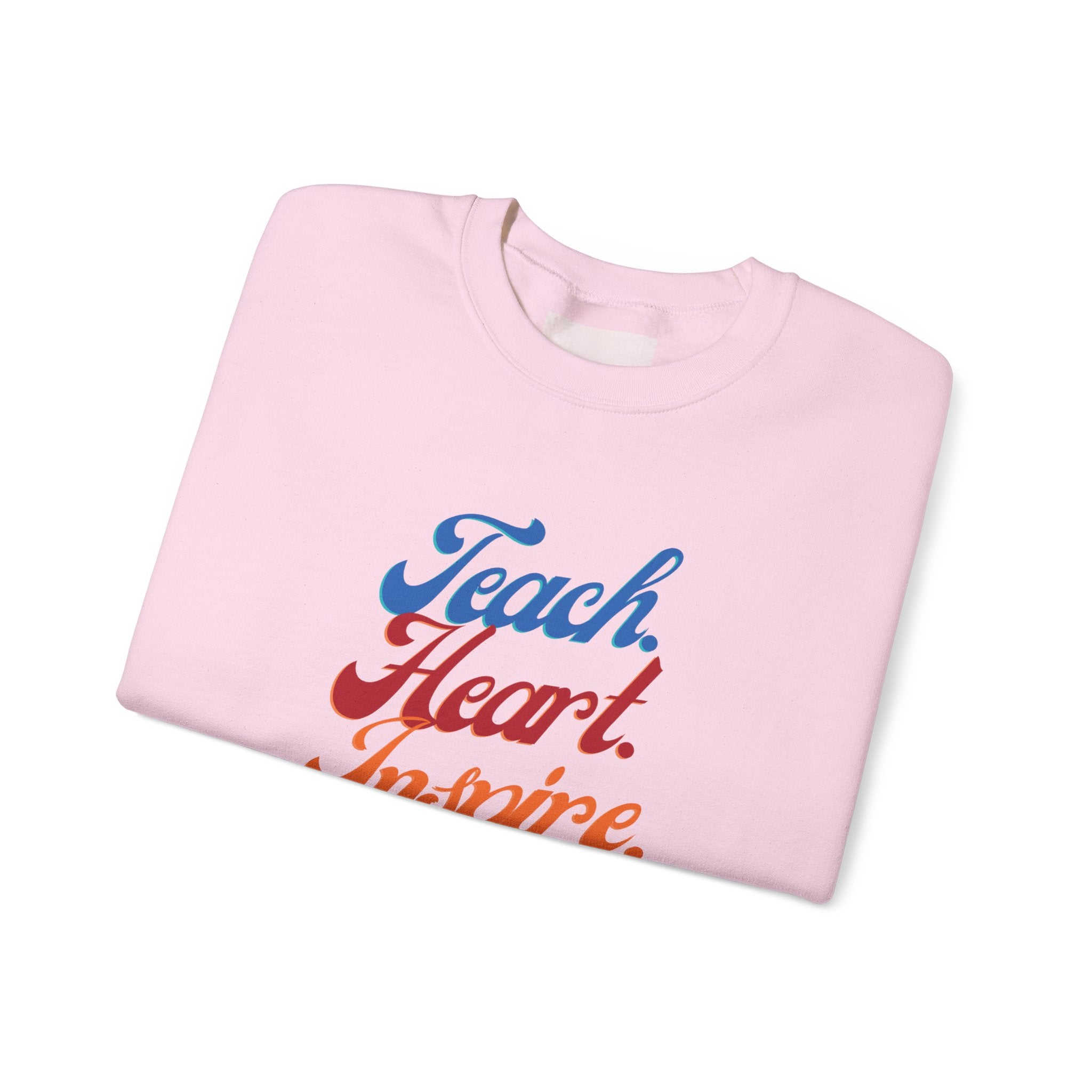 Teacher 'Teach • Heart • Inspire' Crewneck Sweatshirt — Teacher Appreciation Gift