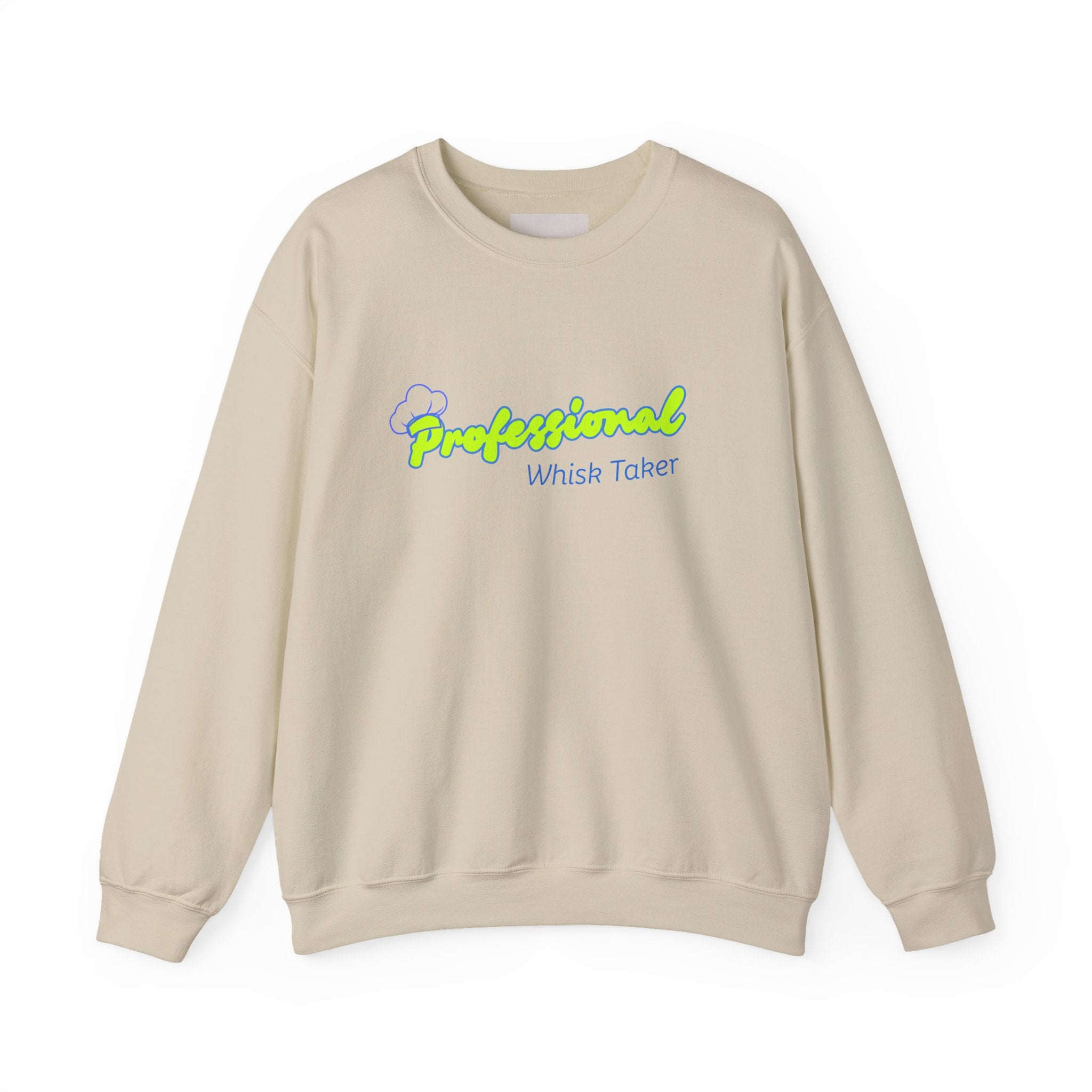 Chef Mom "Professional Whisk Taker" Crewneck Sweatshirt — Mom Chef Appreciation Gift