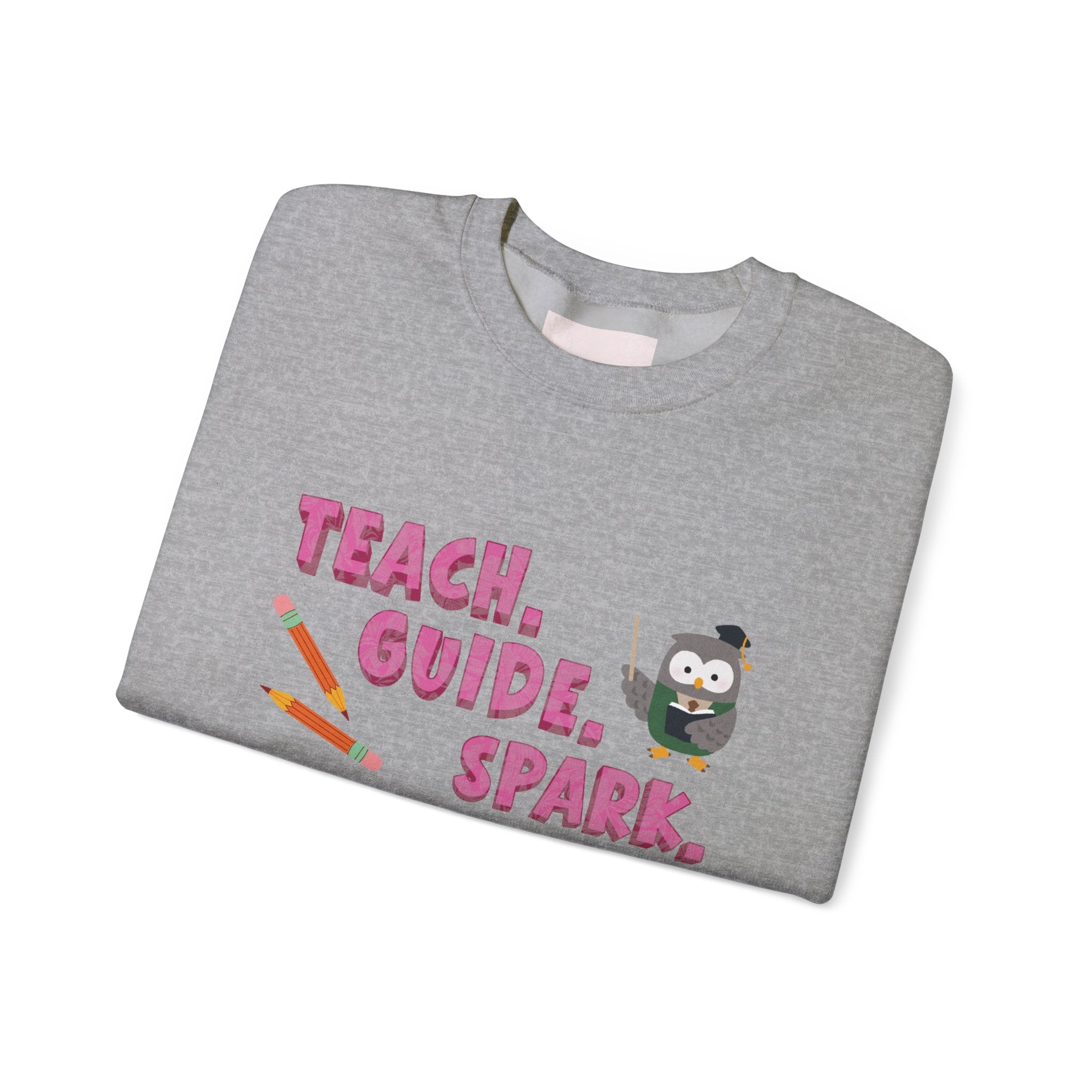 Teacher "Teach • Guide • Spark" Crewneck Sweatshirt — Teacher Appreciation Gift