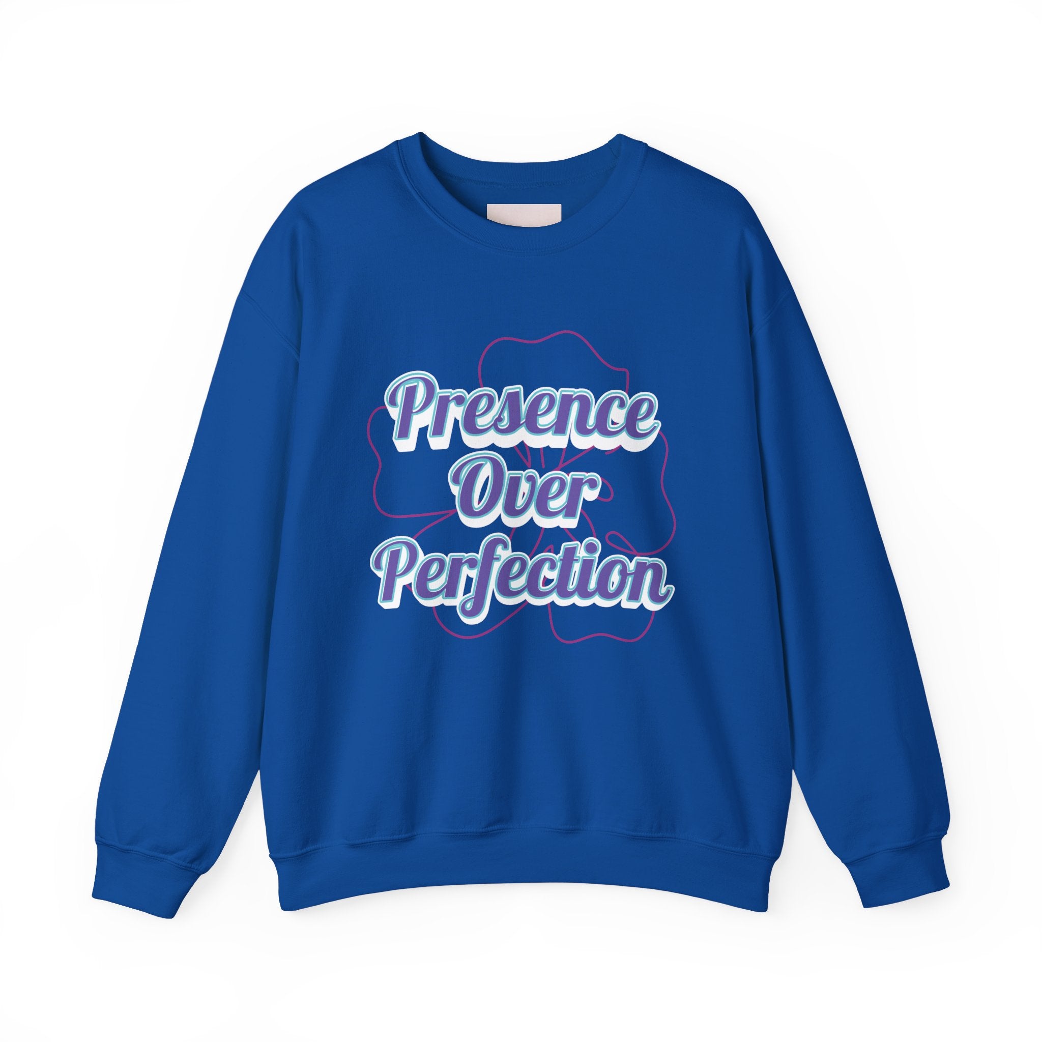 Presence Over Perfection Mother's Day Sweatshirt — Colourful Crewneck