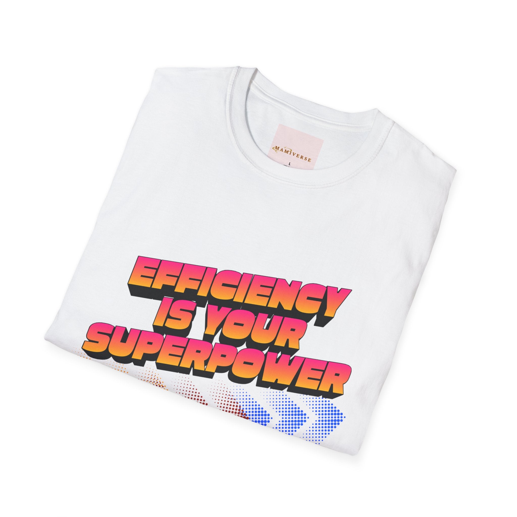 Efficiency Is Your Superpower Retro Motivational Appreciation Gift T-Shirt