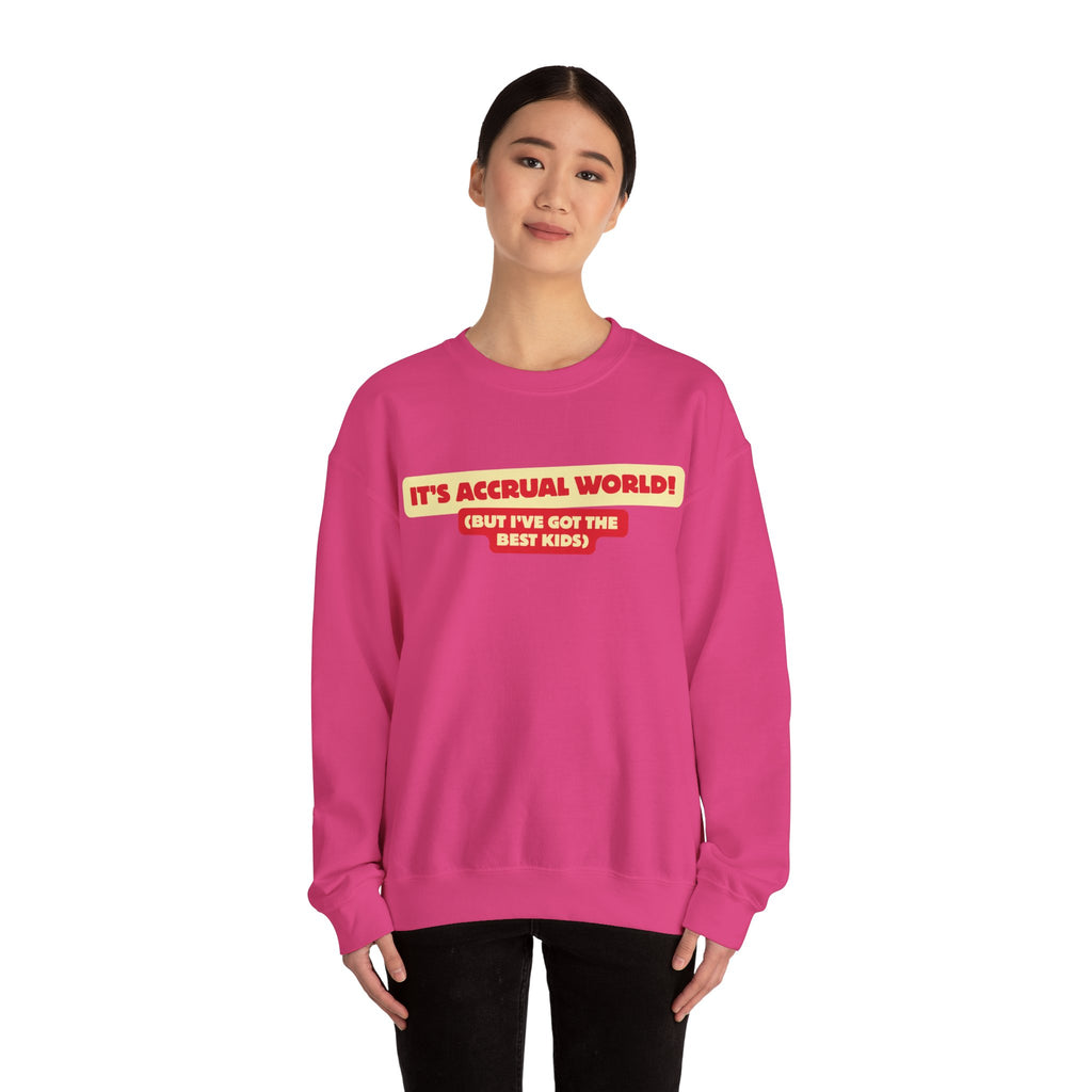 Accountant Mum Crewneck Sweatshirt — "It's Accrual World" Appreciation Gift