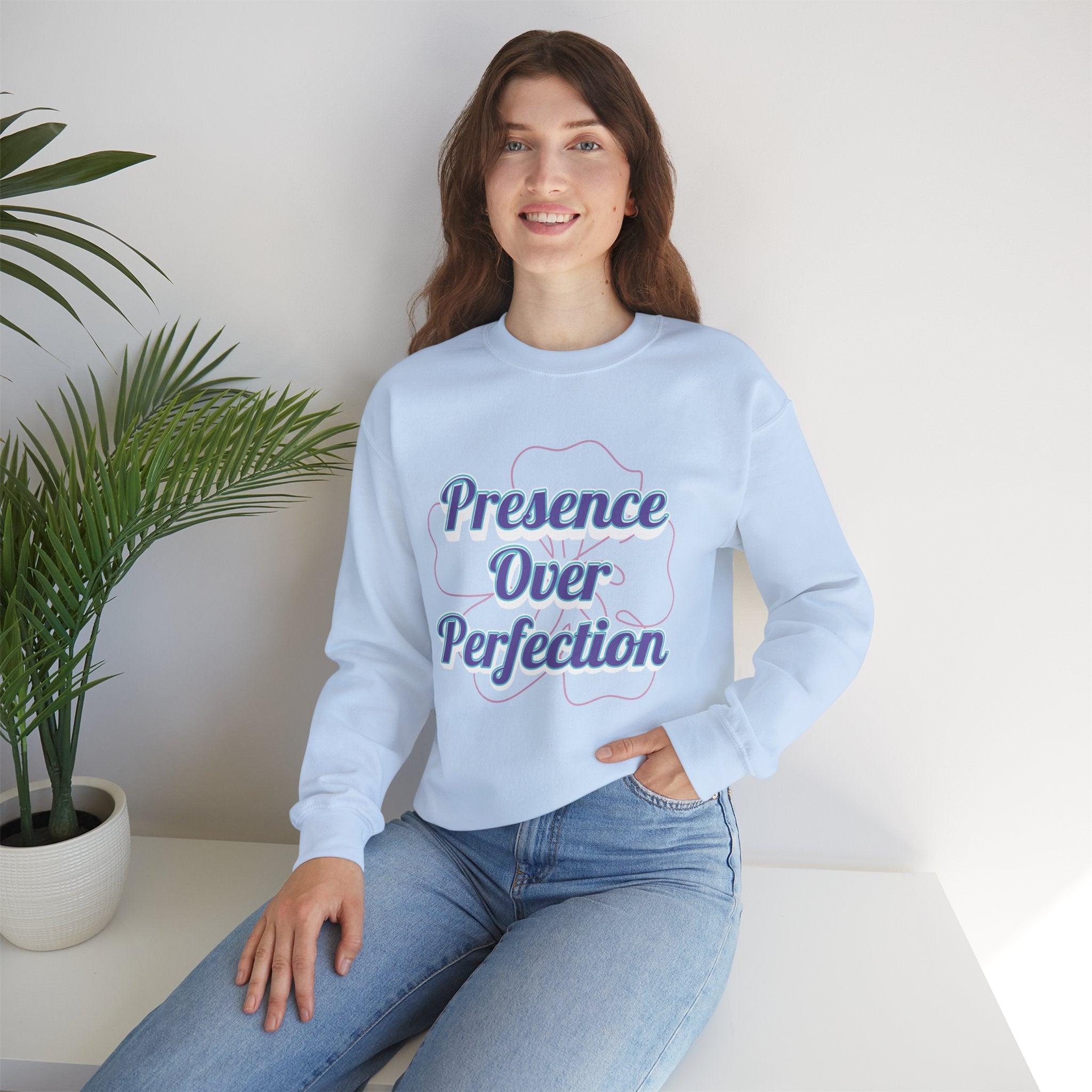Presence Over Perfection Mother's Day Sweatshirt — Colourful Crewneck