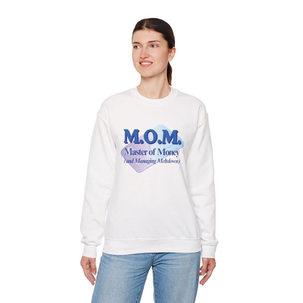 M.O.M. "Master of Money" Crewneck Sweatshirt — Accountant Mom Appreciation Gift