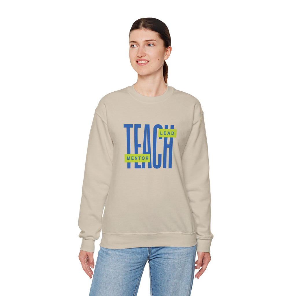 Teacher "Teach • Lead • Mentor" Crewneck Sweatshirt — Teacher Appreciation Gift