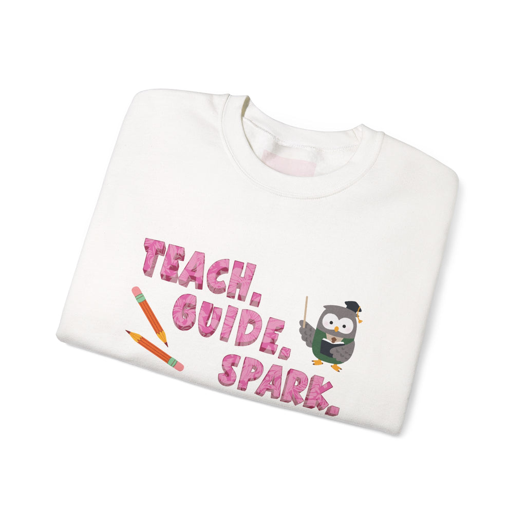 Teacher "Teach • Guide • Spark" Crewneck Sweatshirt — Teacher Appreciation Gift