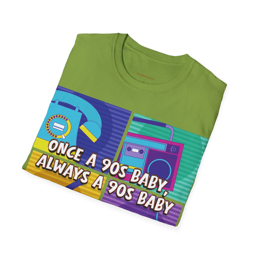 Once A 90s Baby Always A 90s Baby Mother's Day T-Shirt