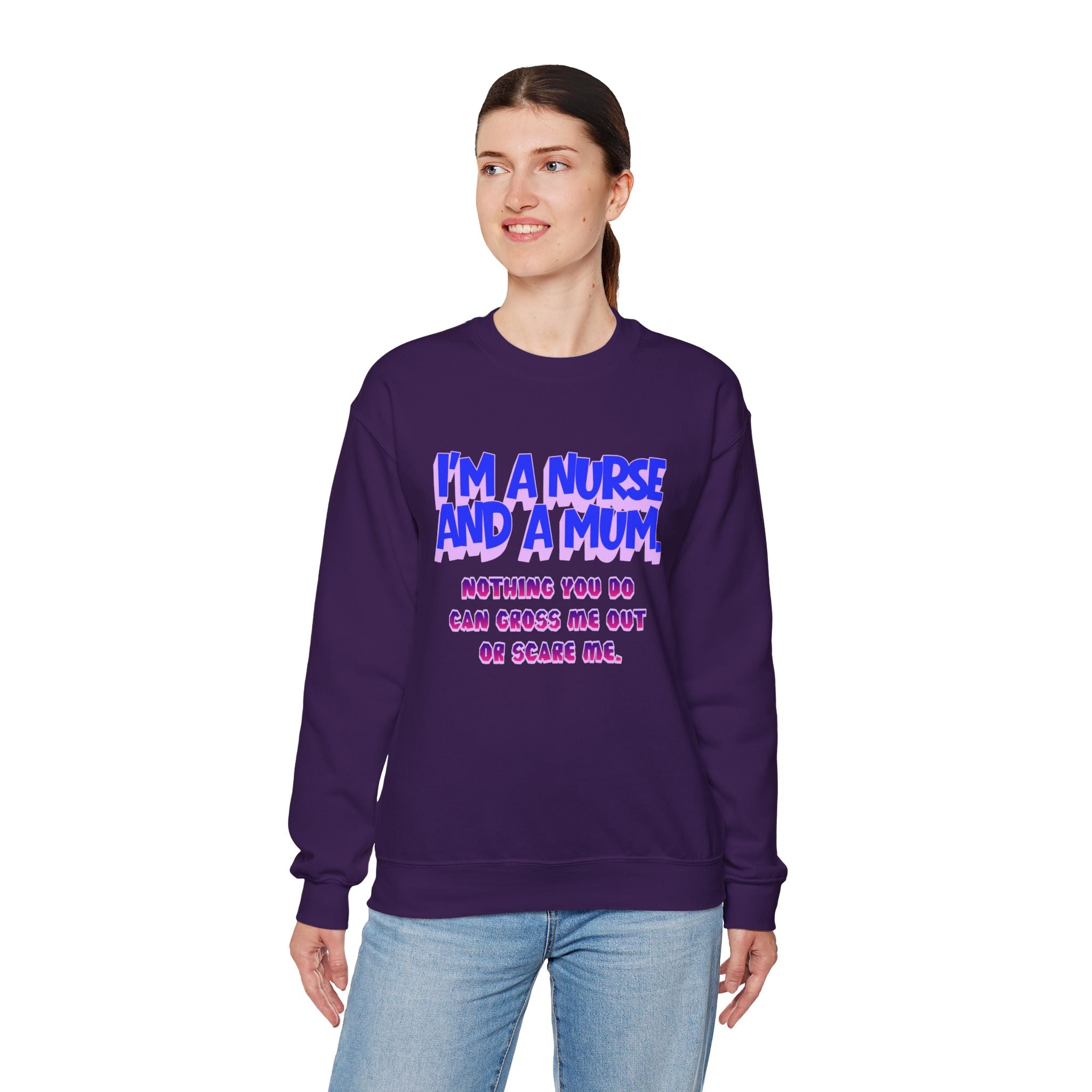 Nurse Mom Crewneck Sweatshirt — "I'm a Nurse and a Mum" Appreciation Gift