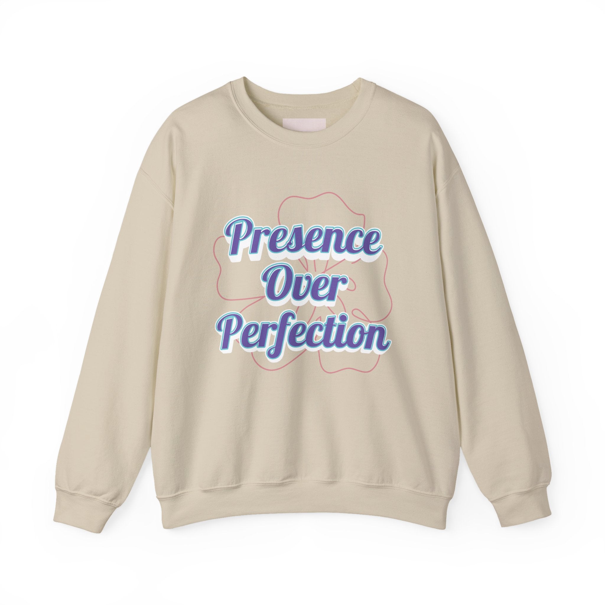 Presence Over Perfection Mother's Day Sweatshirt — Colourful Crewneck