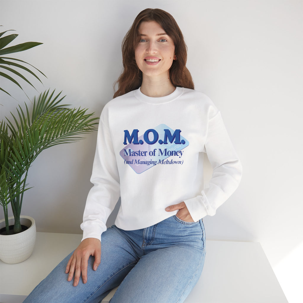 M.O.M. "Master of Money" Crewneck Sweatshirt — Accountant Mom Appreciation Gift