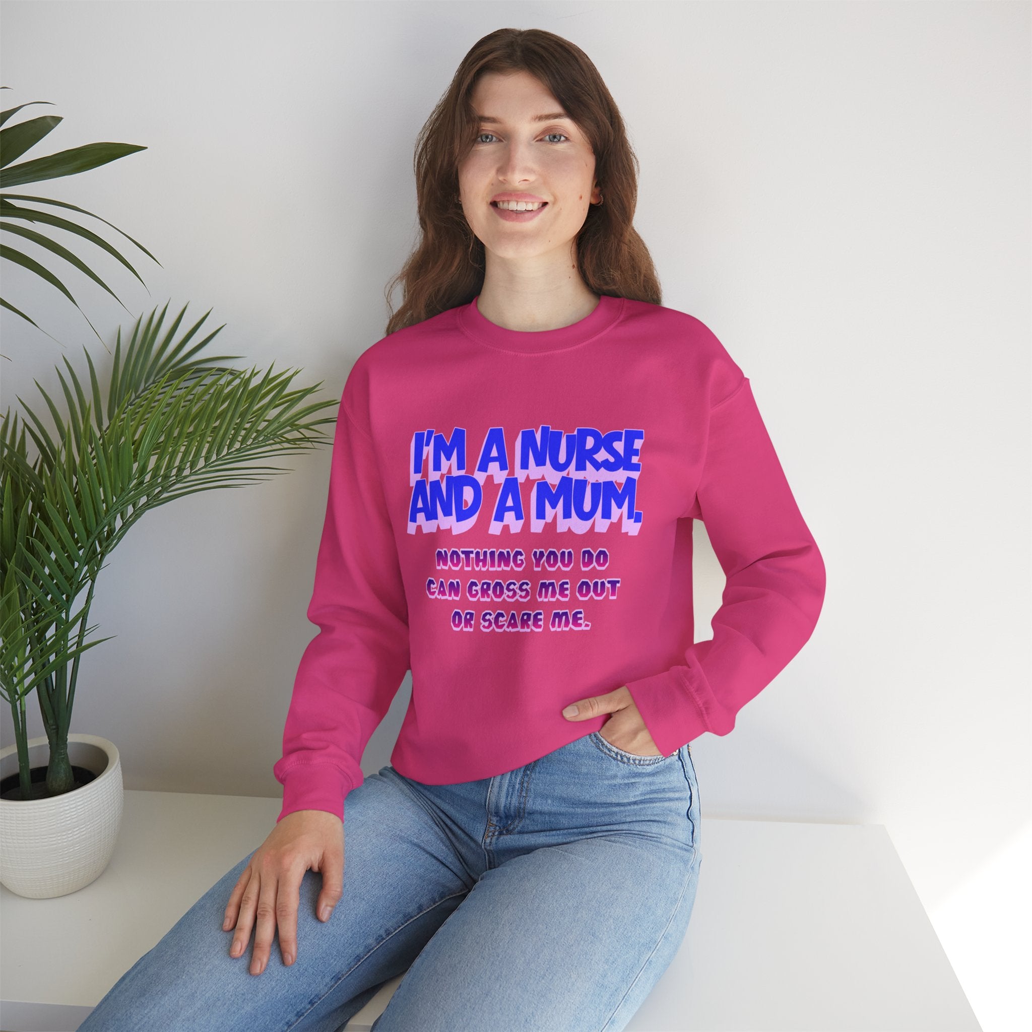 Nurse Mom Crewneck Sweatshirt — "I'm a Nurse and a Mum" Appreciation Gift
