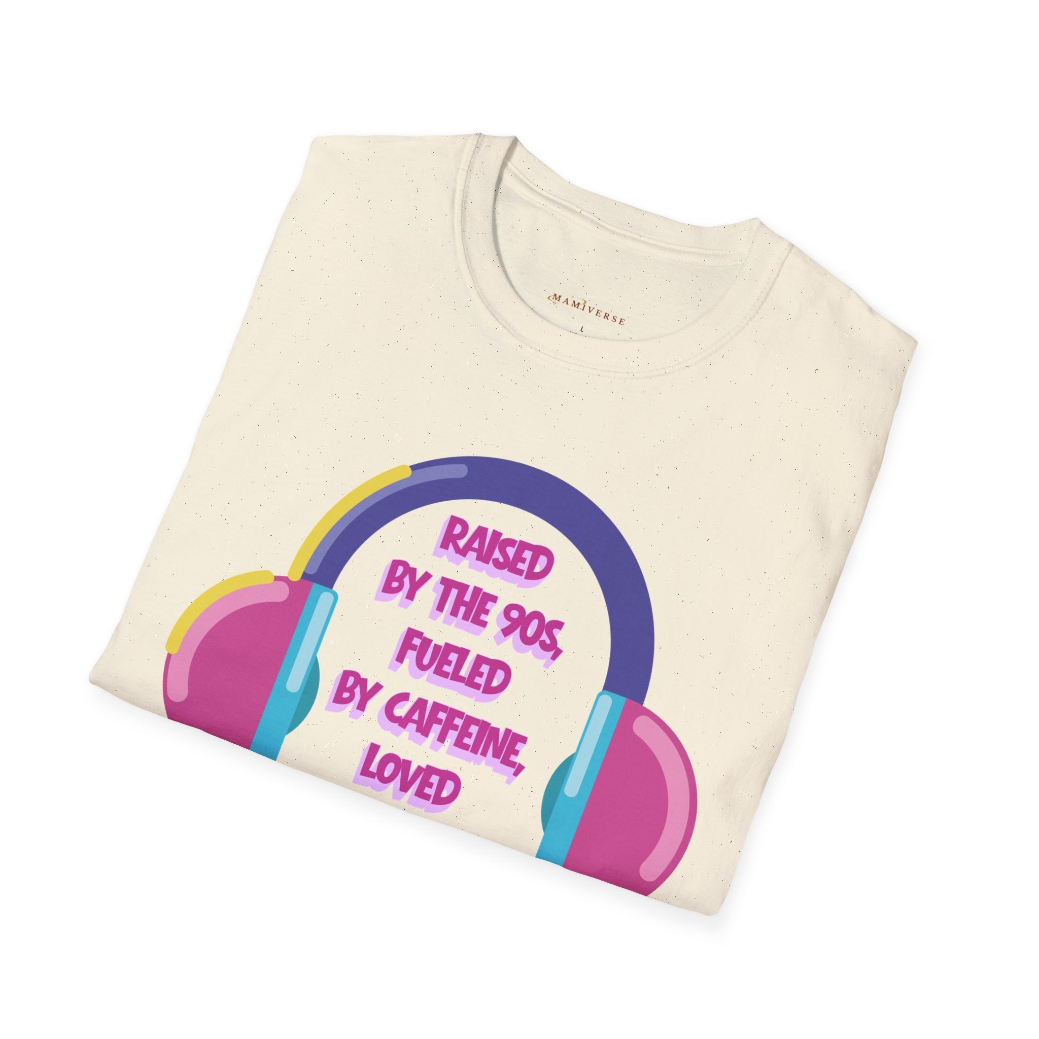 Raised By The 90s, Fueled By Caffeine, Loved By My Littles — Mother's Day T-Shirt