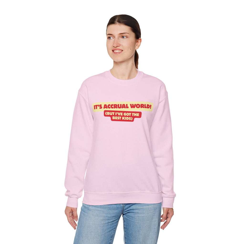 Accountant Mum Crewneck Sweatshirt — "It's Accrual World" Appreciation Gift