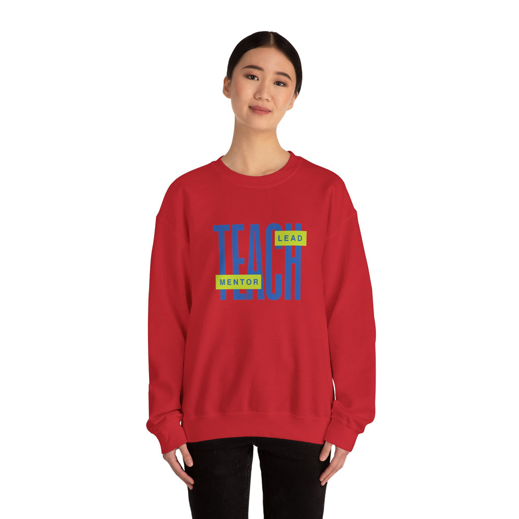 Teacher "Teach • Lead • Mentor" Crewneck Sweatshirt — Teacher Appreciation Gift