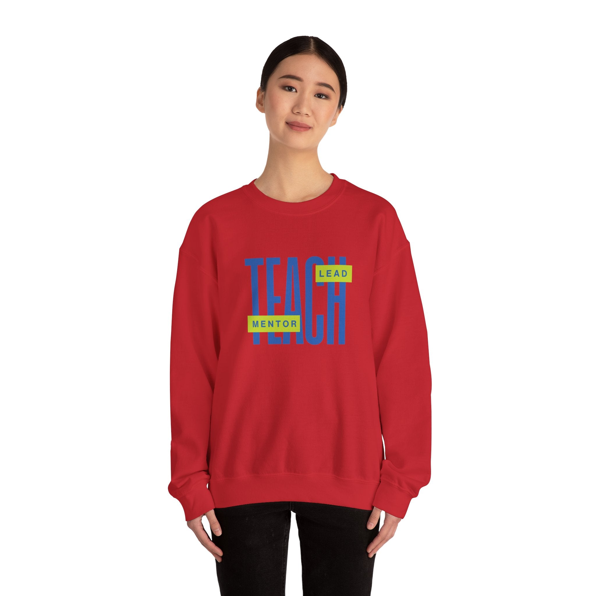 Teacher "Teach • Lead • Mentor" Crewneck Sweatshirt — Teacher Appreciation Gift