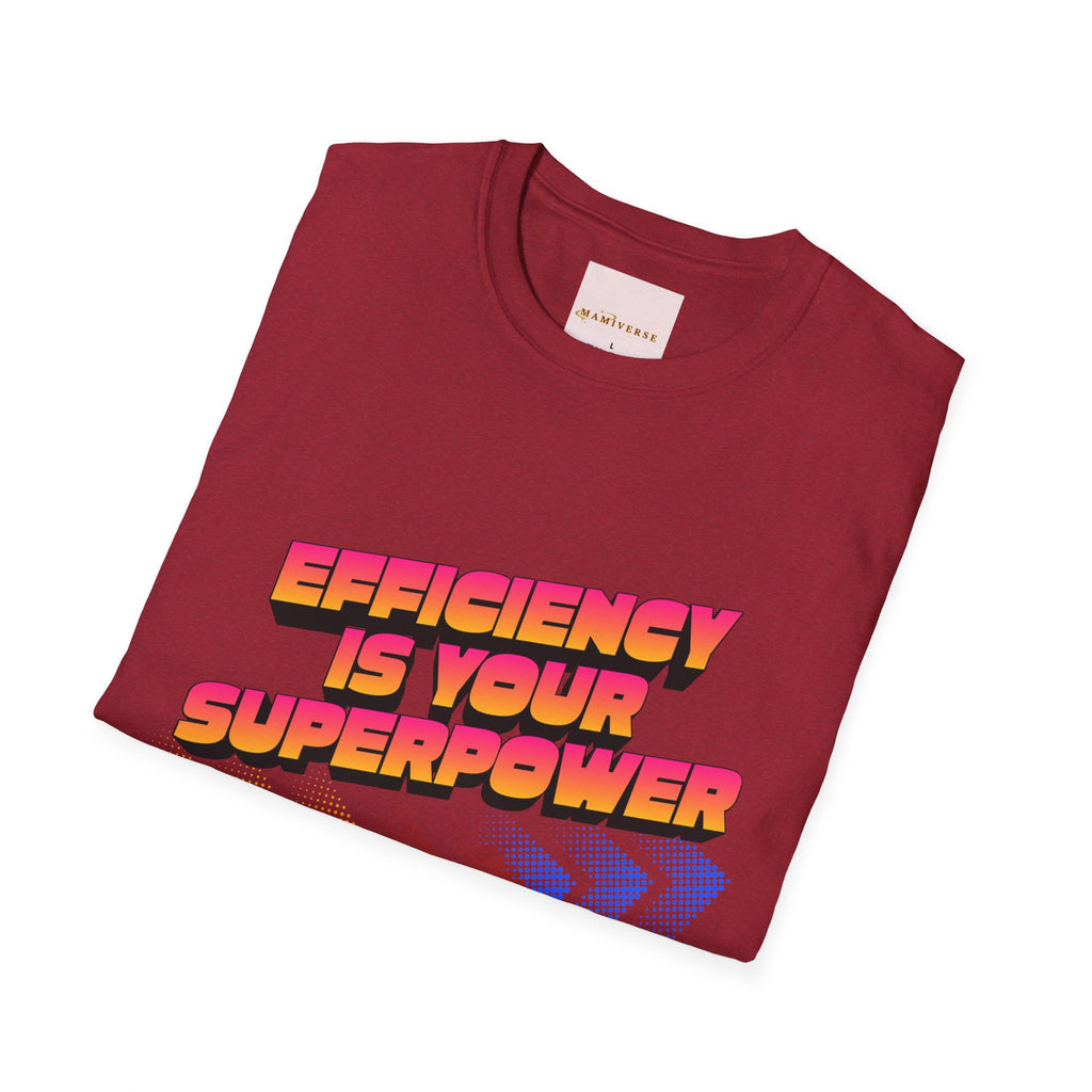 Efficiency Is Your Superpower Retro Motivational Appreciation Gift T-Shirt