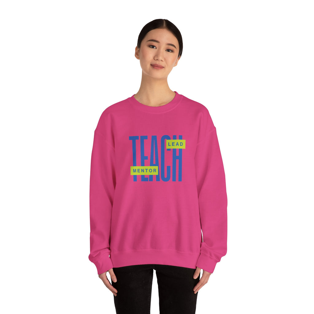 Teacher "Teach • Lead • Mentor" Crewneck Sweatshirt — Teacher Appreciation Gift
