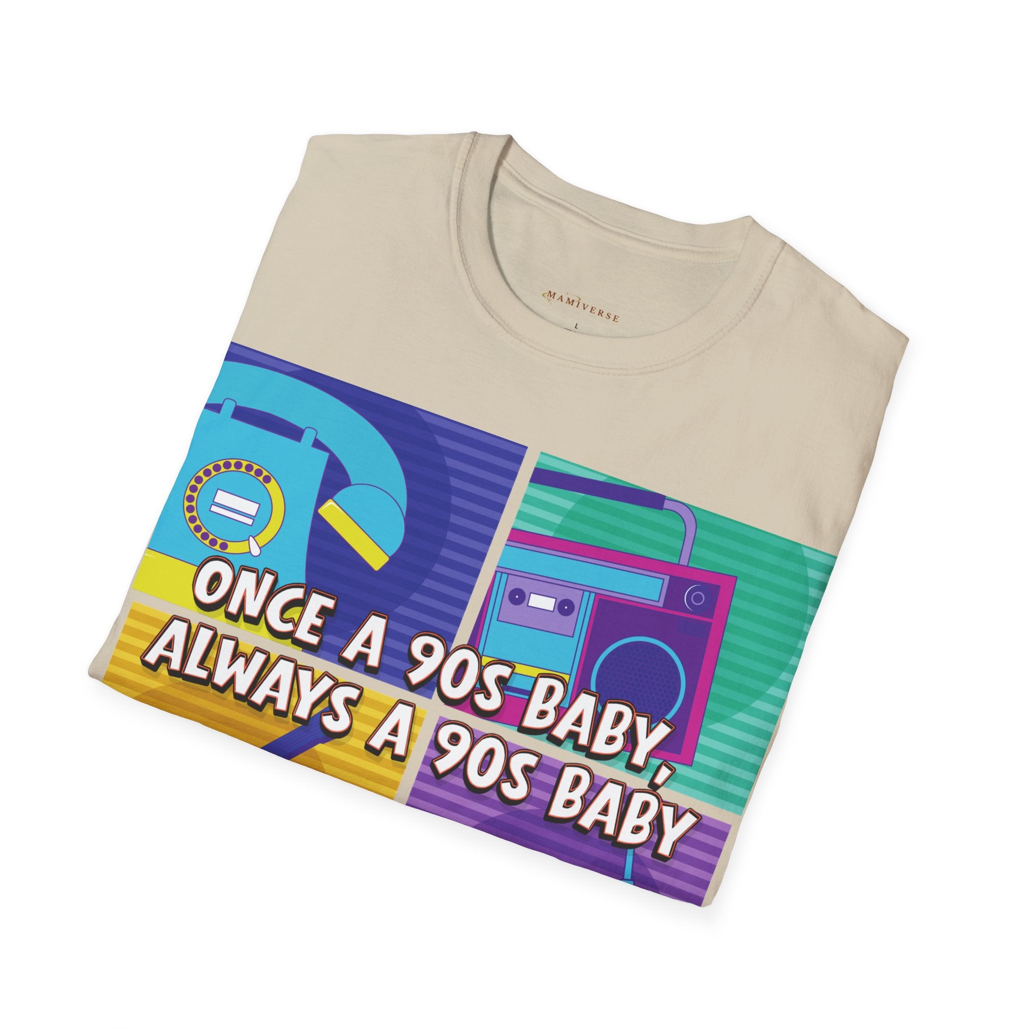 Once A 90s Baby Always A 90s Baby Mother's Day T-Shirt