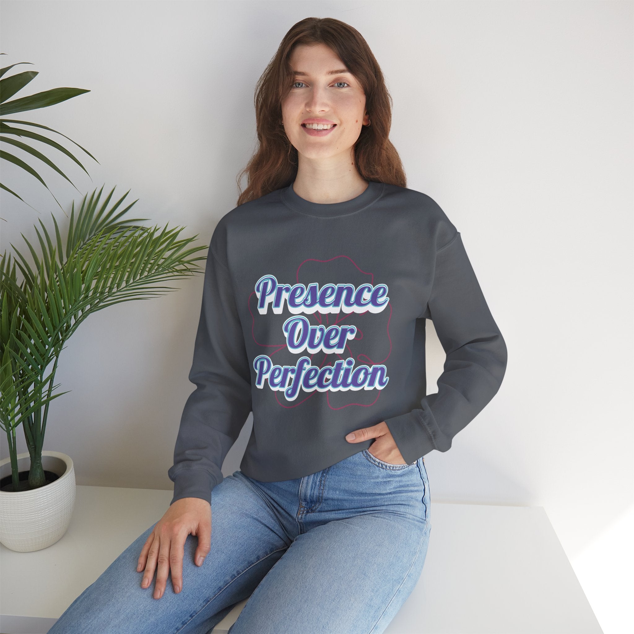 Presence Over Perfection Mother's Day Sweatshirt — Colourful Crewneck
