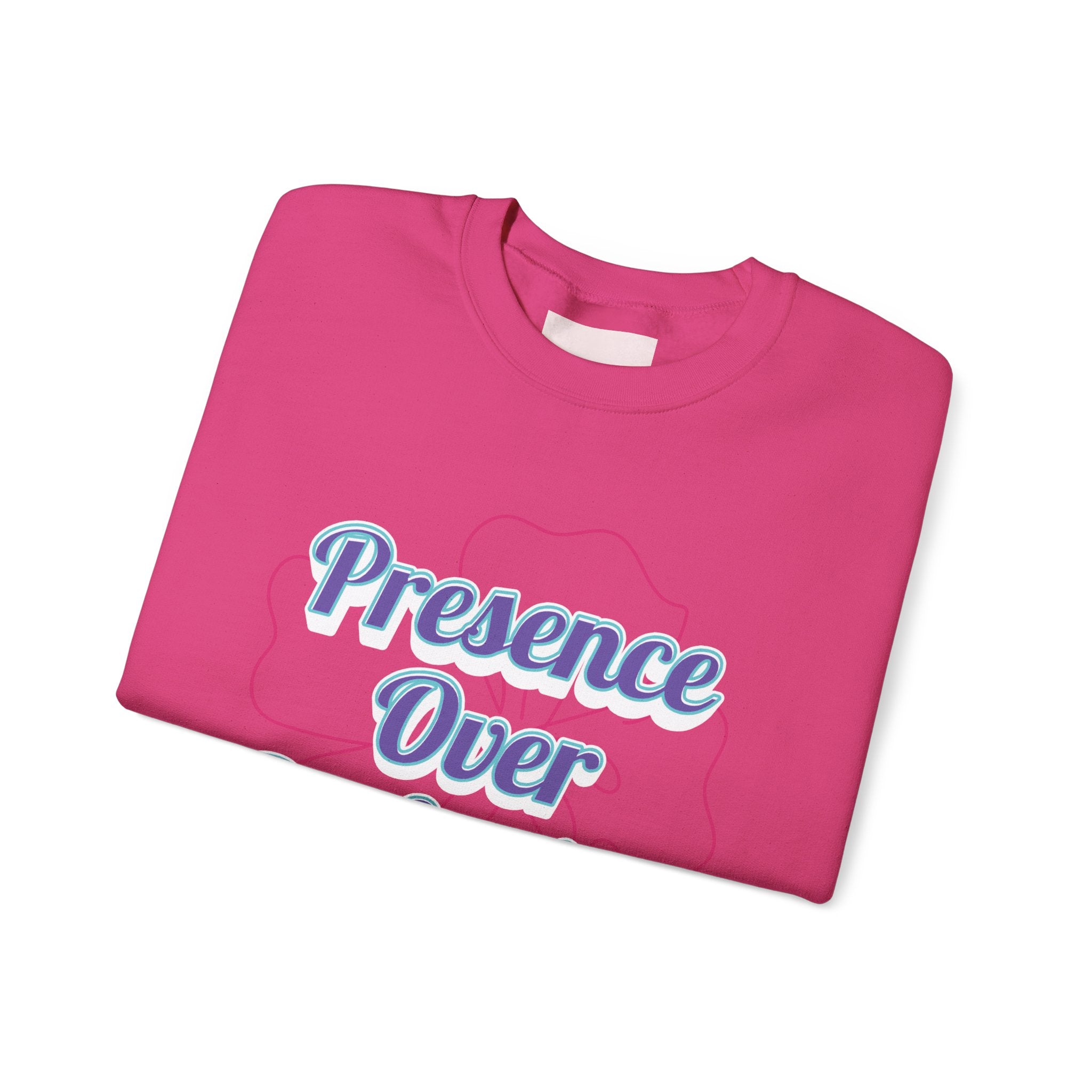 Presence Over Perfection Mother's Day Sweatshirt — Colourful Crewneck