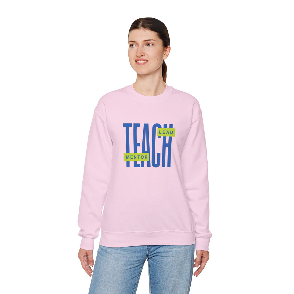 Teacher "Teach • Lead • Mentor" Crewneck Sweatshirt — Teacher Appreciation Gift