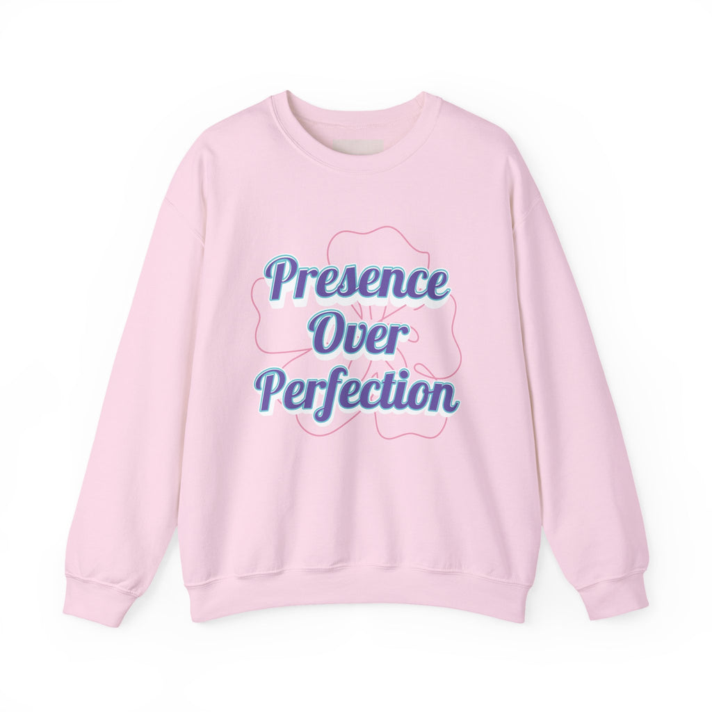 Presence Over Perfection Mother's Day Sweatshirt — Colourful Crewneck