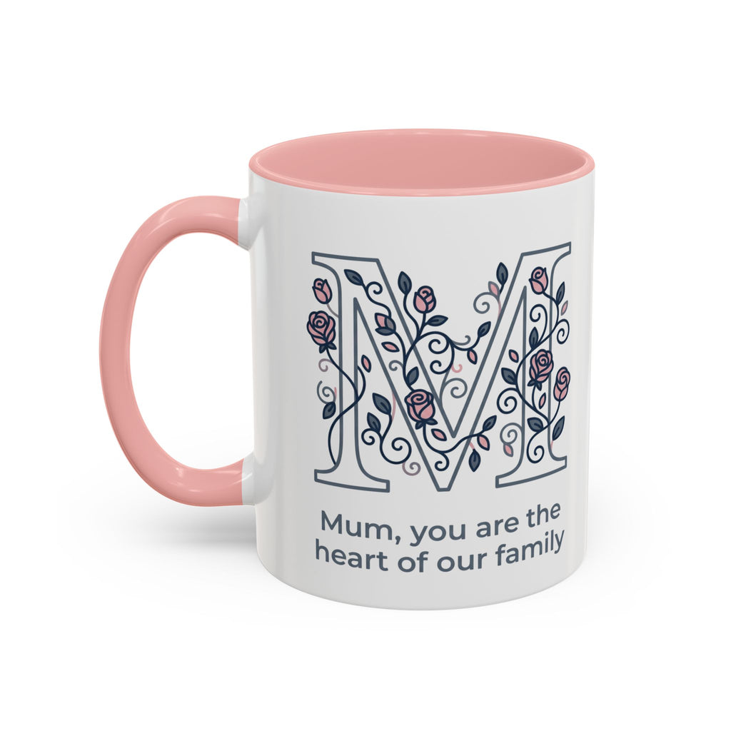 Mum You Are The Heart Of Our Family Accent Coffee Mug