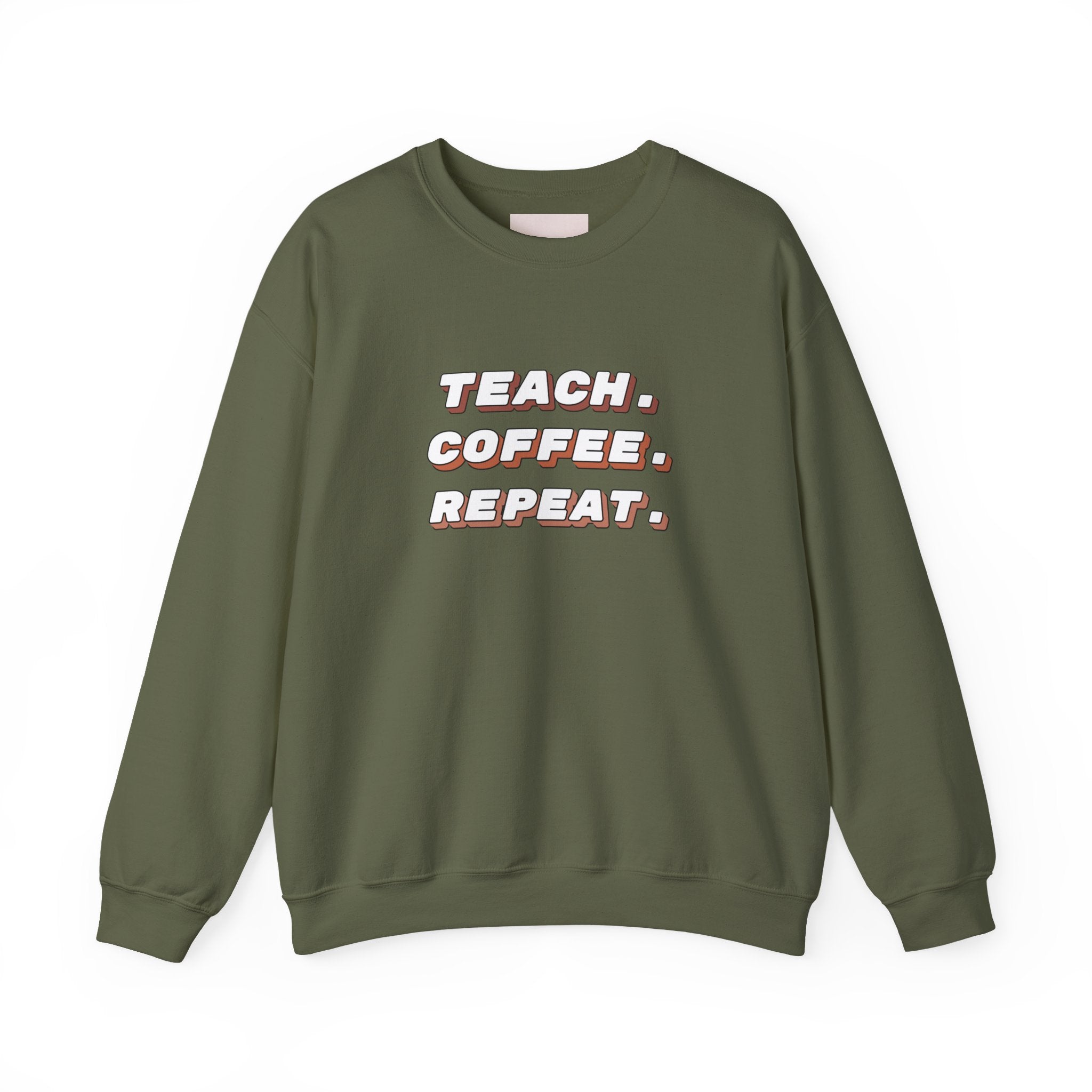 Teacher "Teach • Coffee • Repeat" Crewneck Sweatshirt — Teacher Appreciation Gift