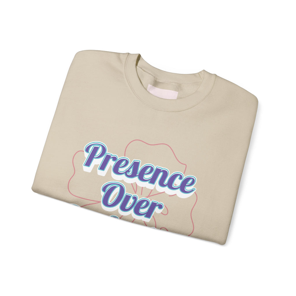 Presence Over Perfection Mother's Day Sweatshirt — Colourful Crewneck