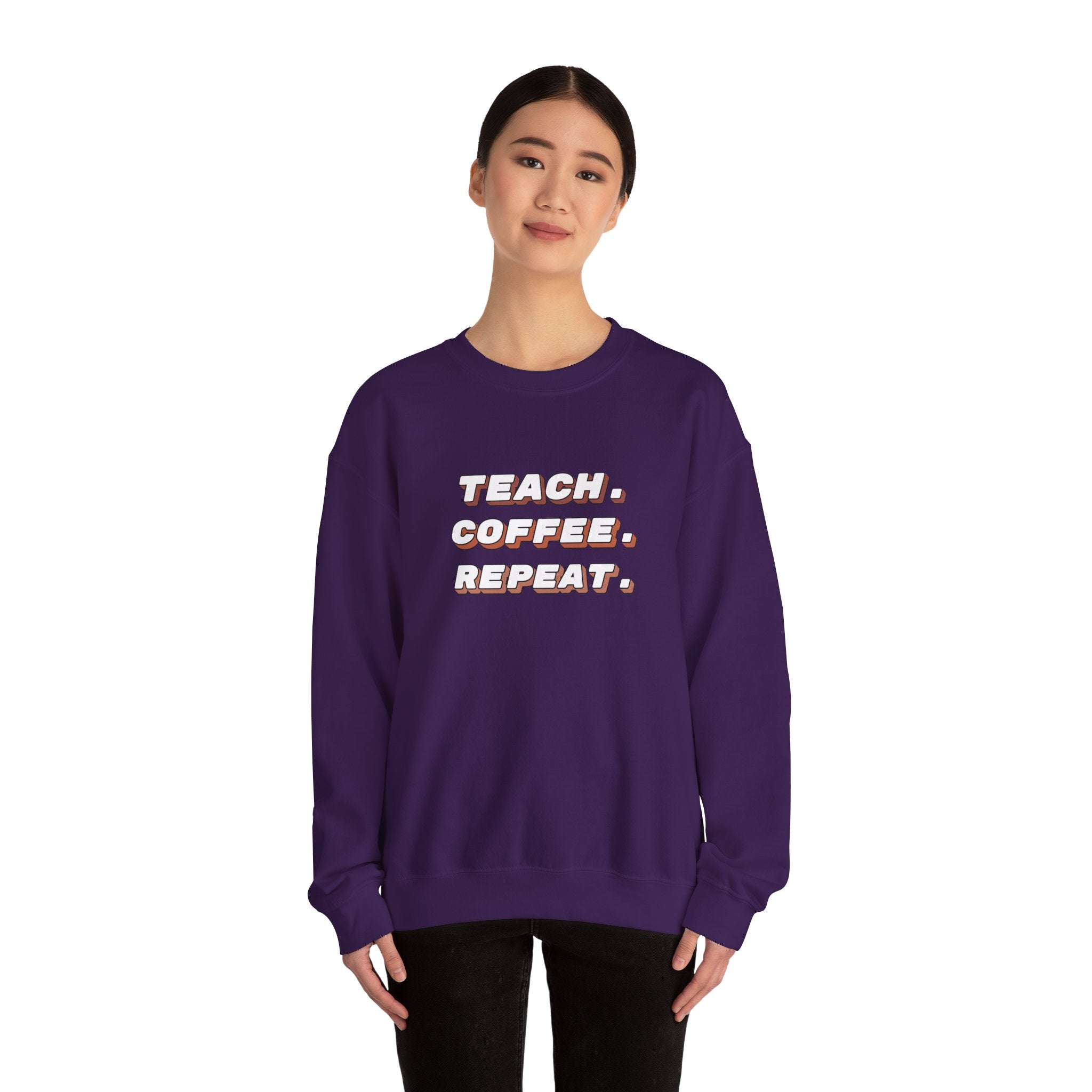 Teacher "Teach • Coffee • Repeat" Crewneck Sweatshirt — Teacher Appreciation Gift