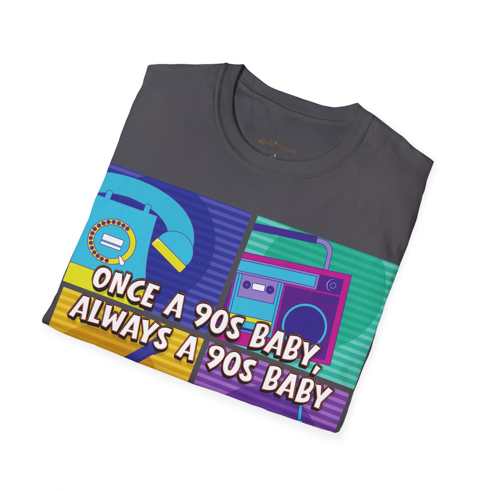 Once A 90s Baby Always A 90s Baby Mother's Day T-Shirt