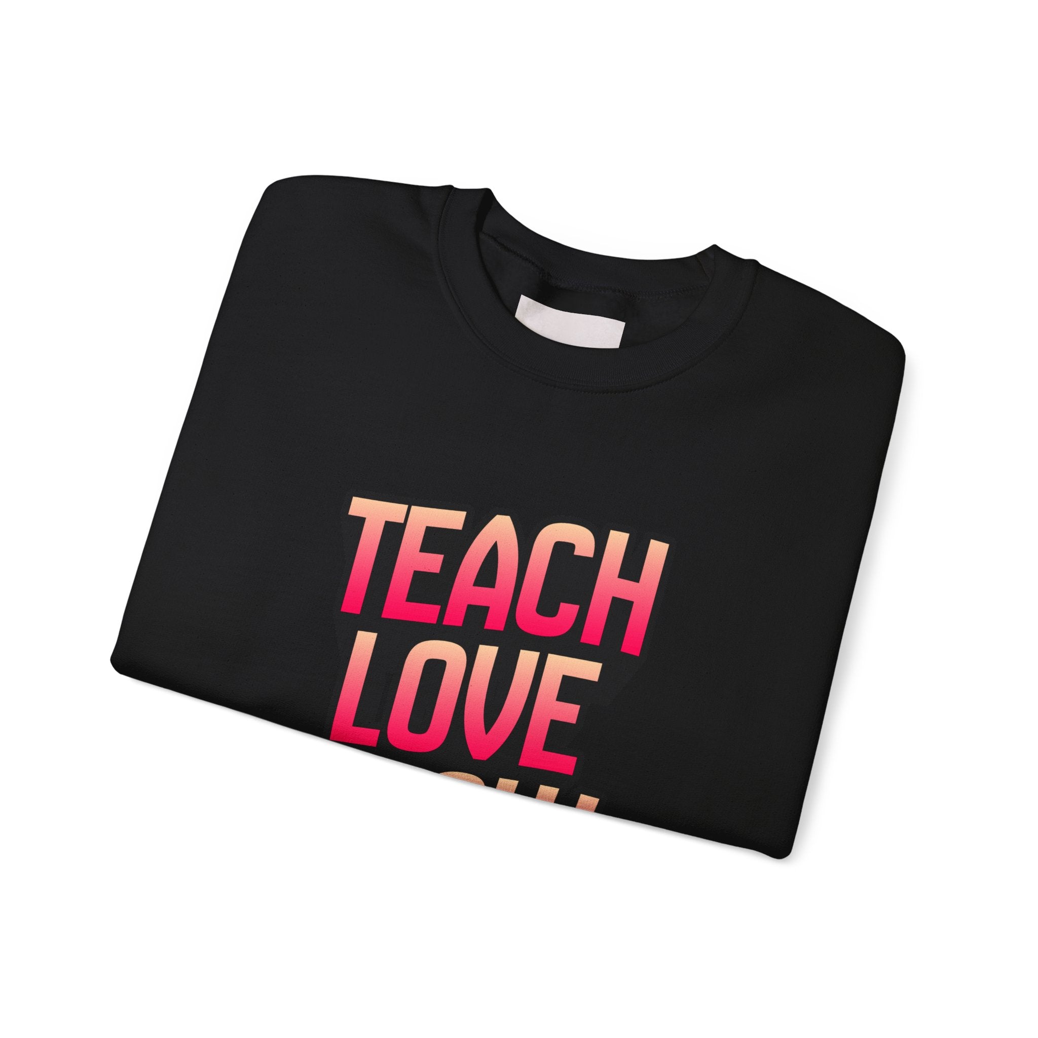 Teach Love Grow Teacher Appreciation Crewneck Sweatshirt